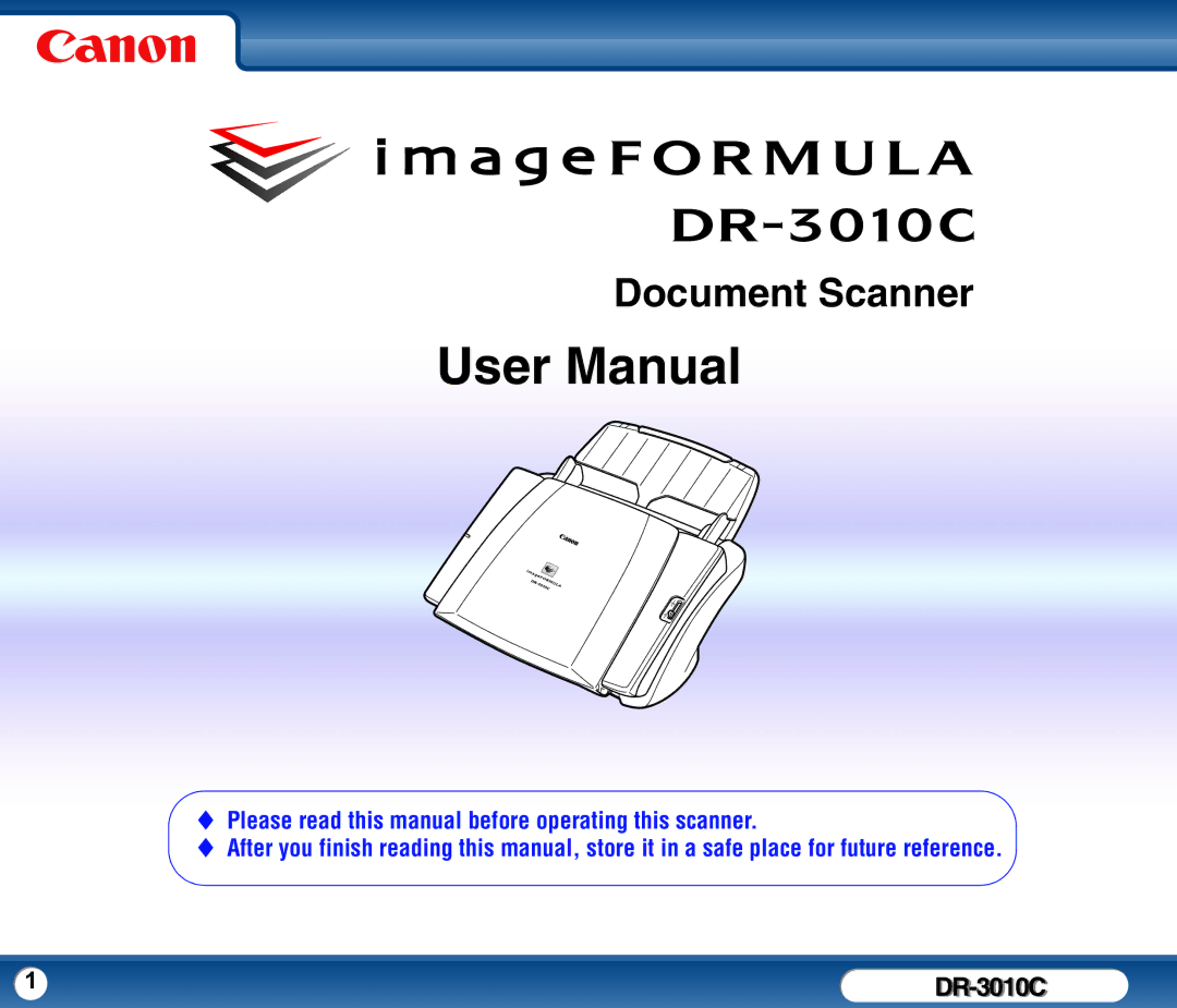 Canon DR-3010C user manual Document Scanner 