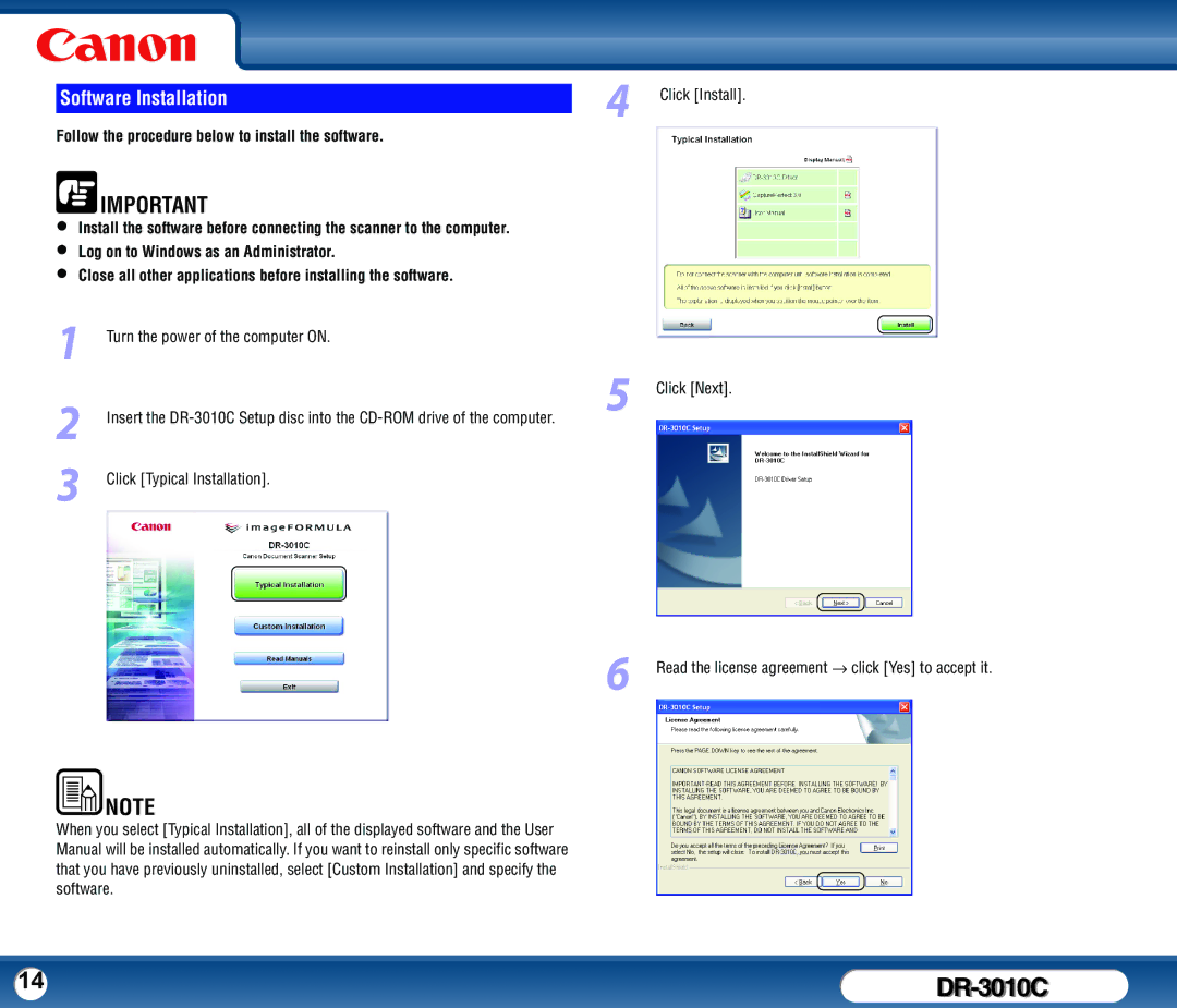 Canon DR-3010C user manual Software Installation, Follow the procedure below to install the software 