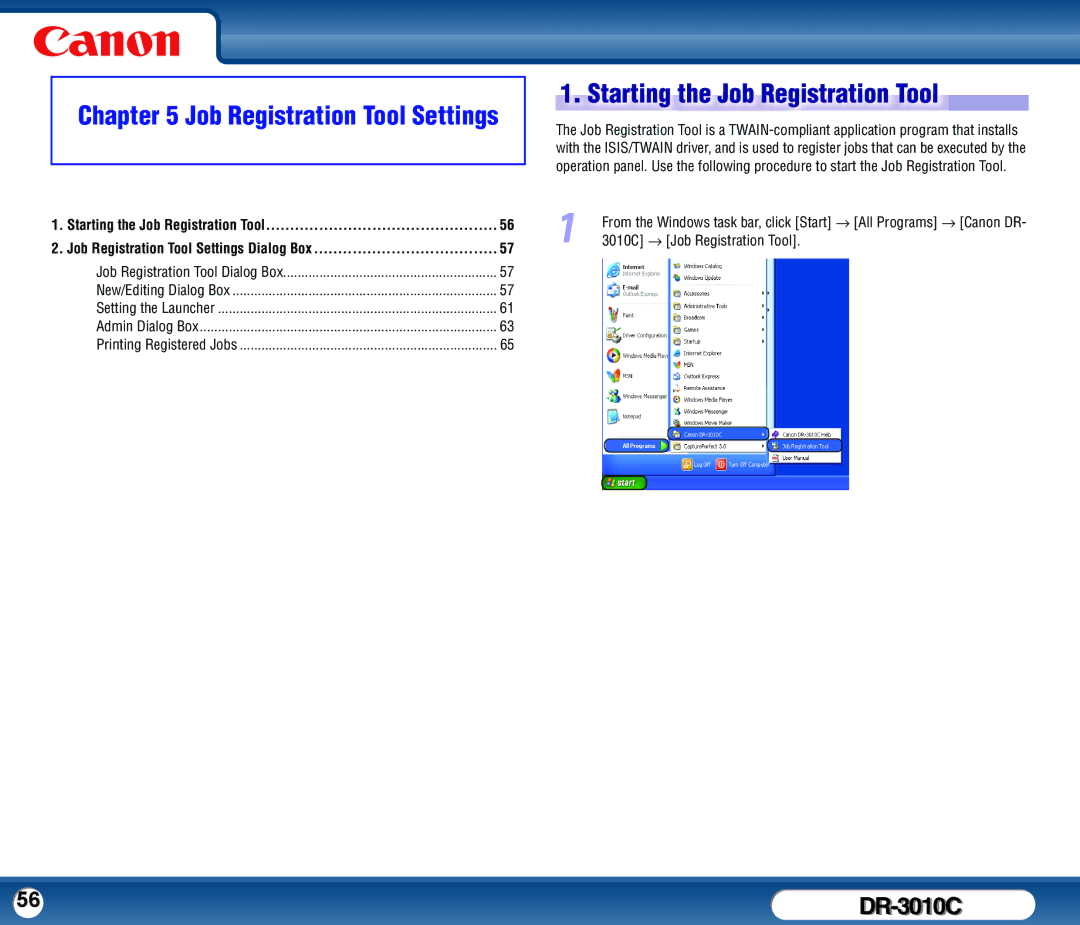 Canon DR-3010C user manual Job Registration Tool Settings, Starting the Job Registration Tool 