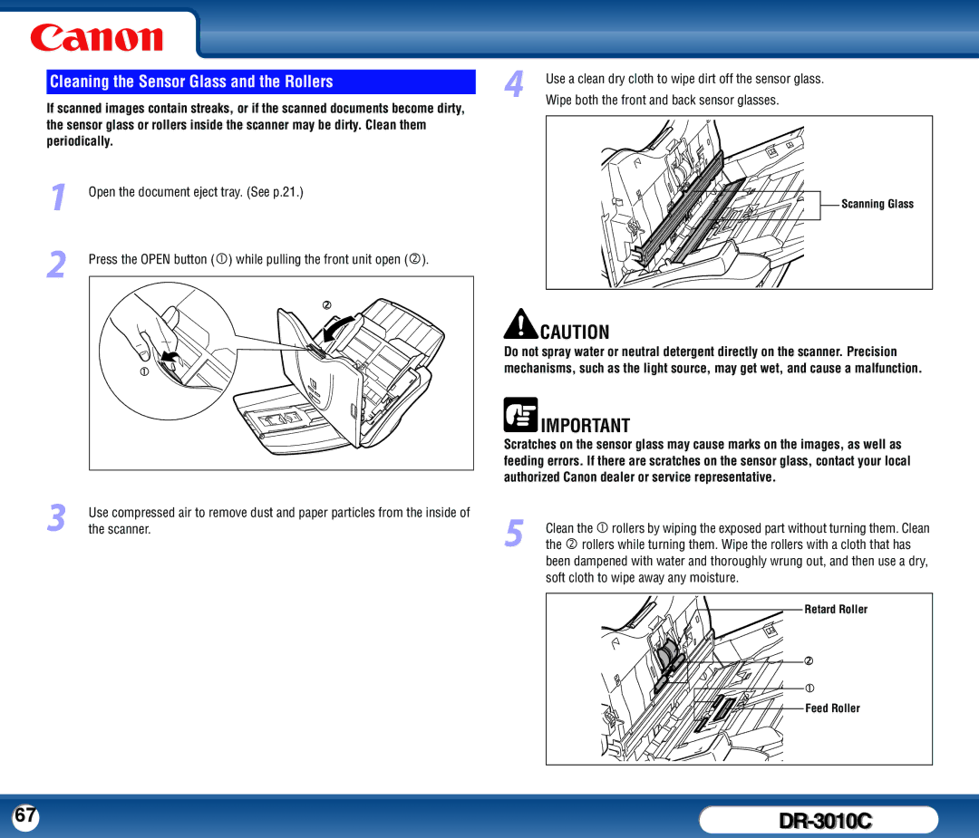 Canon DR-3010C user manual Cleaning the Sensor Glass and the Rollers, Open the document eject tray. See p.21 