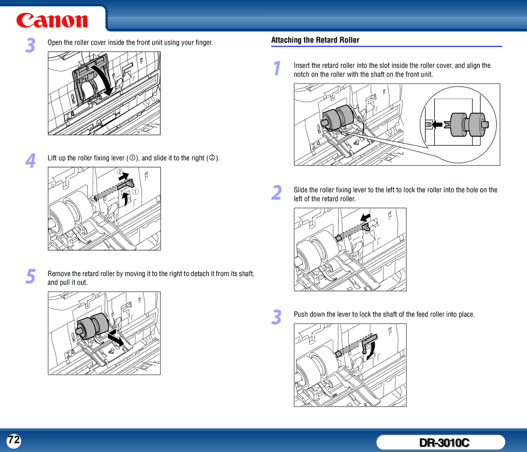 Canon DR-3010C user manual Attaching the Retard Roller 