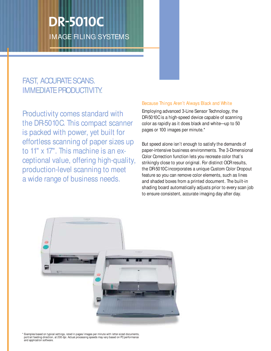 Canon DR-5010C manual Image Filing Systems, Because Things Aren’t Always Black and White 