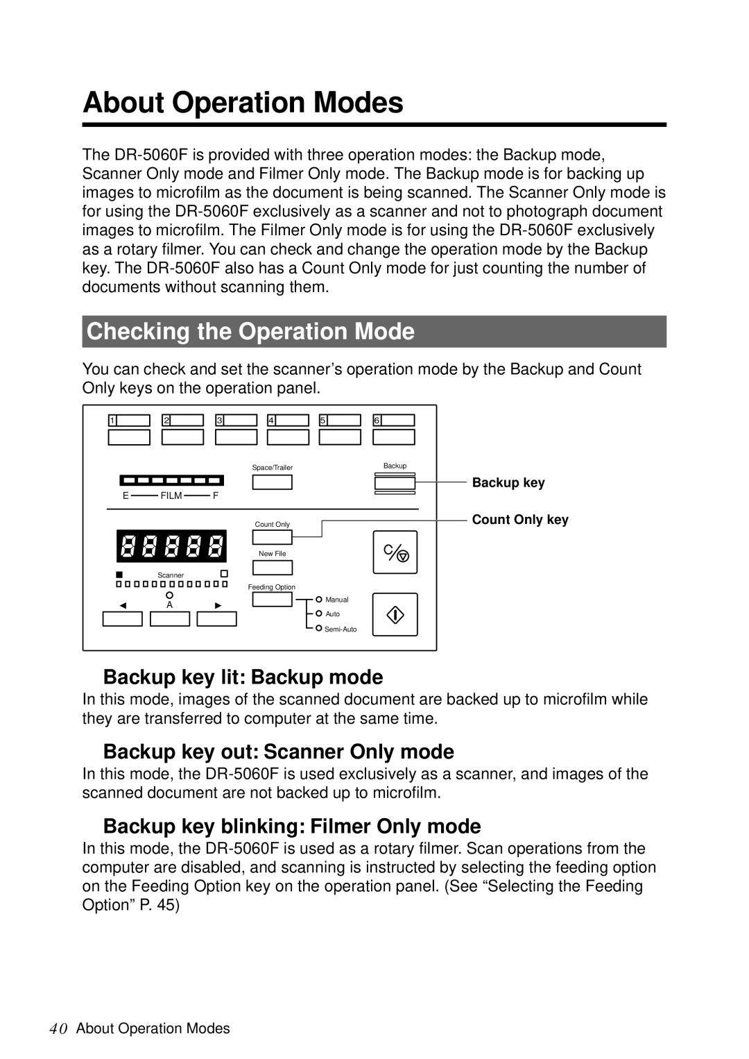 Canon DR-5060F manual About Operation Modes, Checking the Operation Mode, Backup key lit Backup mode 