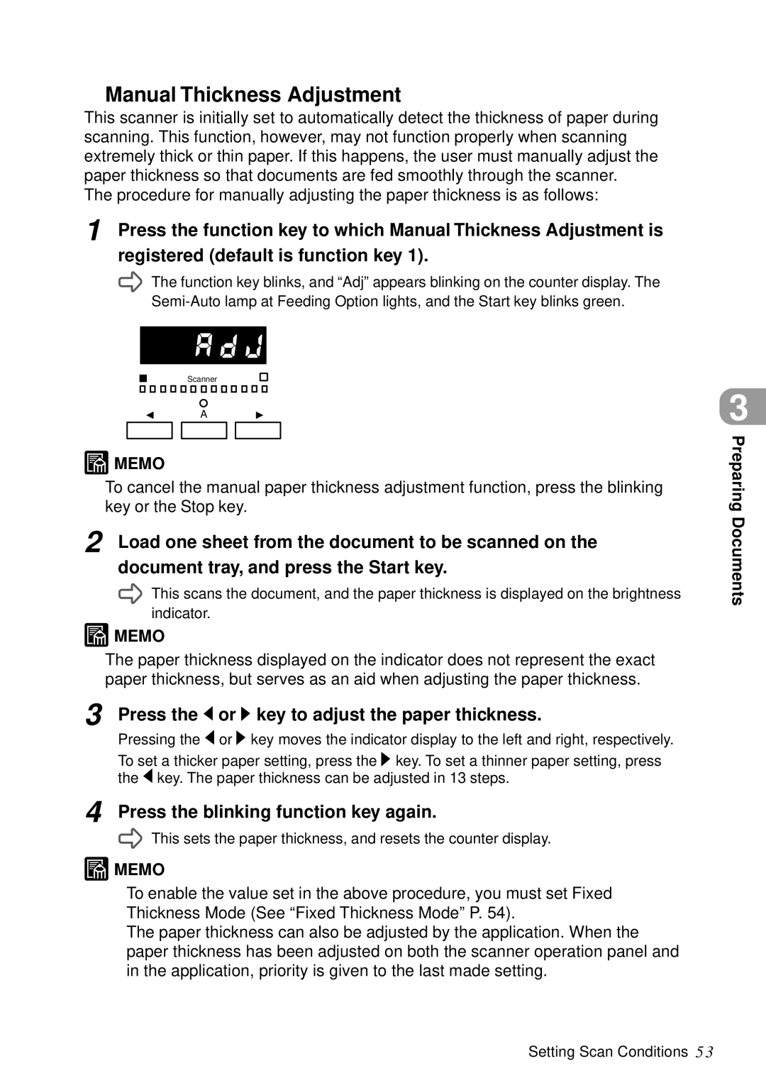 Canon DR-5060F manual Manual Thickness Adjustment, Press the or key to adjust the paper thickness 