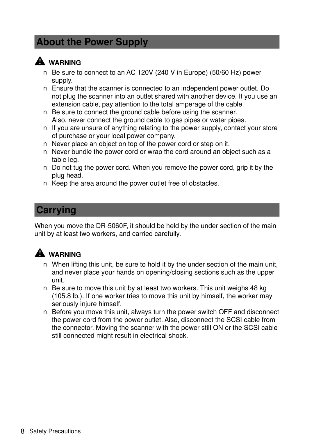 Canon DR-5060F manual About the Power Supply, Carrying 