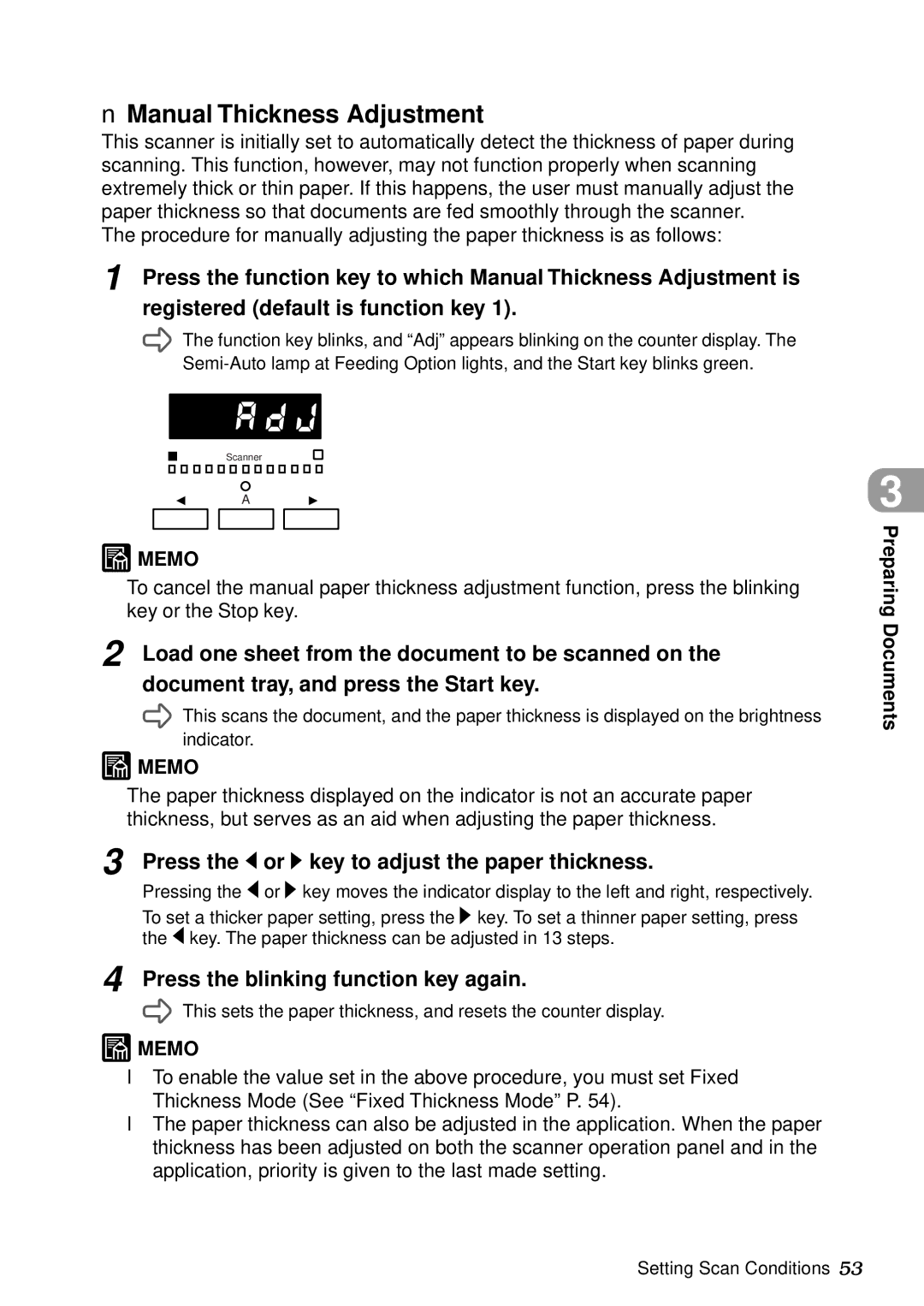 Canon DR-5060F manual Manual Thickness Adjustment, Press the or key to adjust the paper thickness 