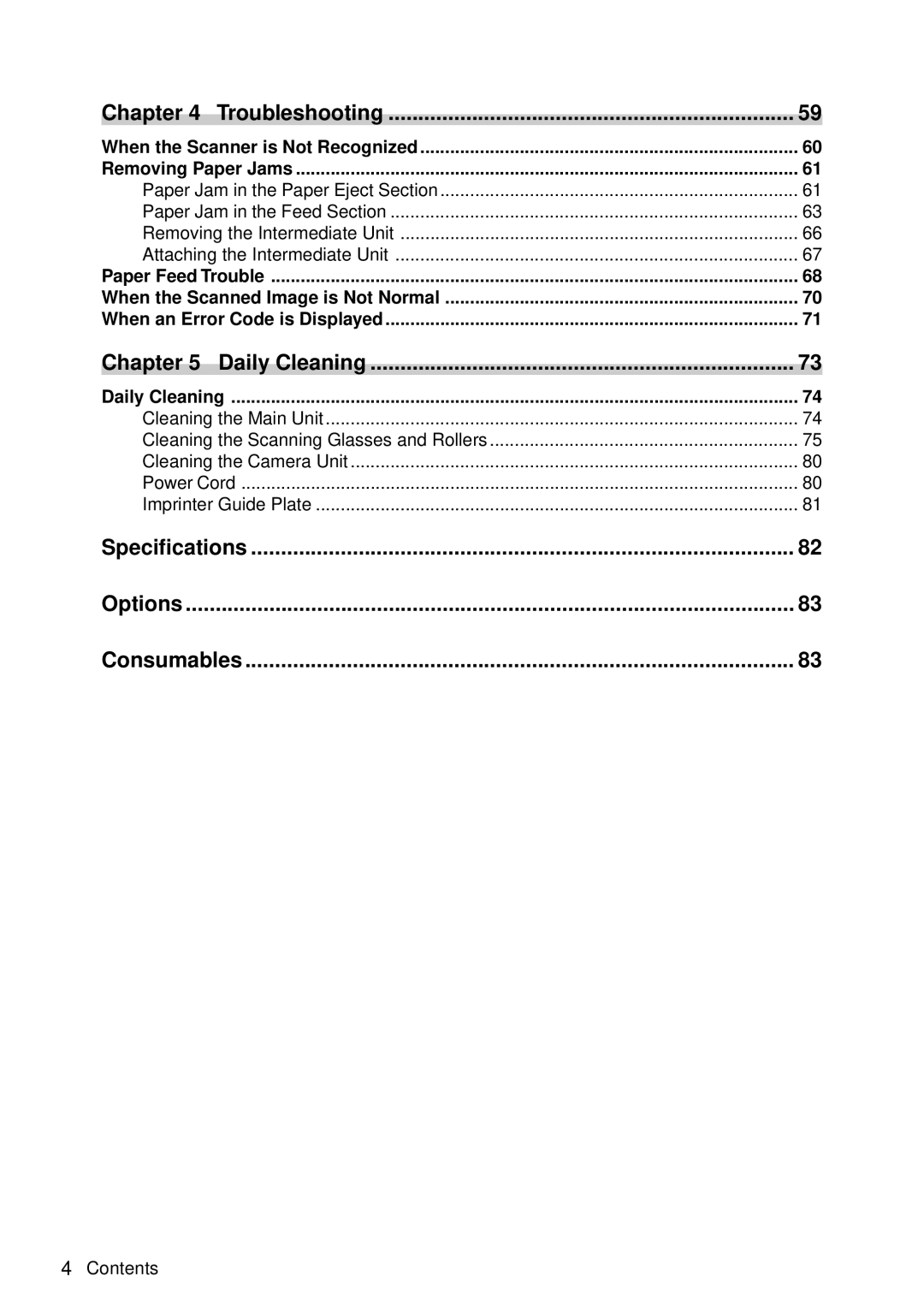 Canon DR-5060F manual Chapter Troubleshooting, Chapter Daily Cleaning, Specifications Options Consumables 