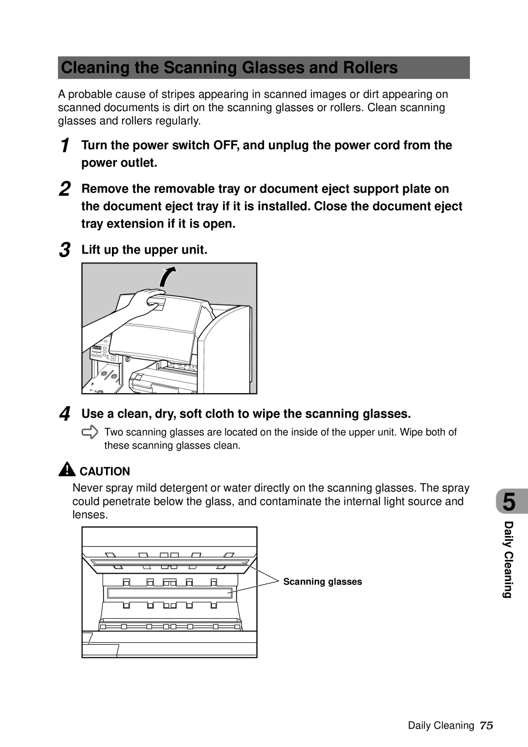 Canon DR-5060F manual Cleaning the Scanning Glasses and Rollers, Daily Cleaning 