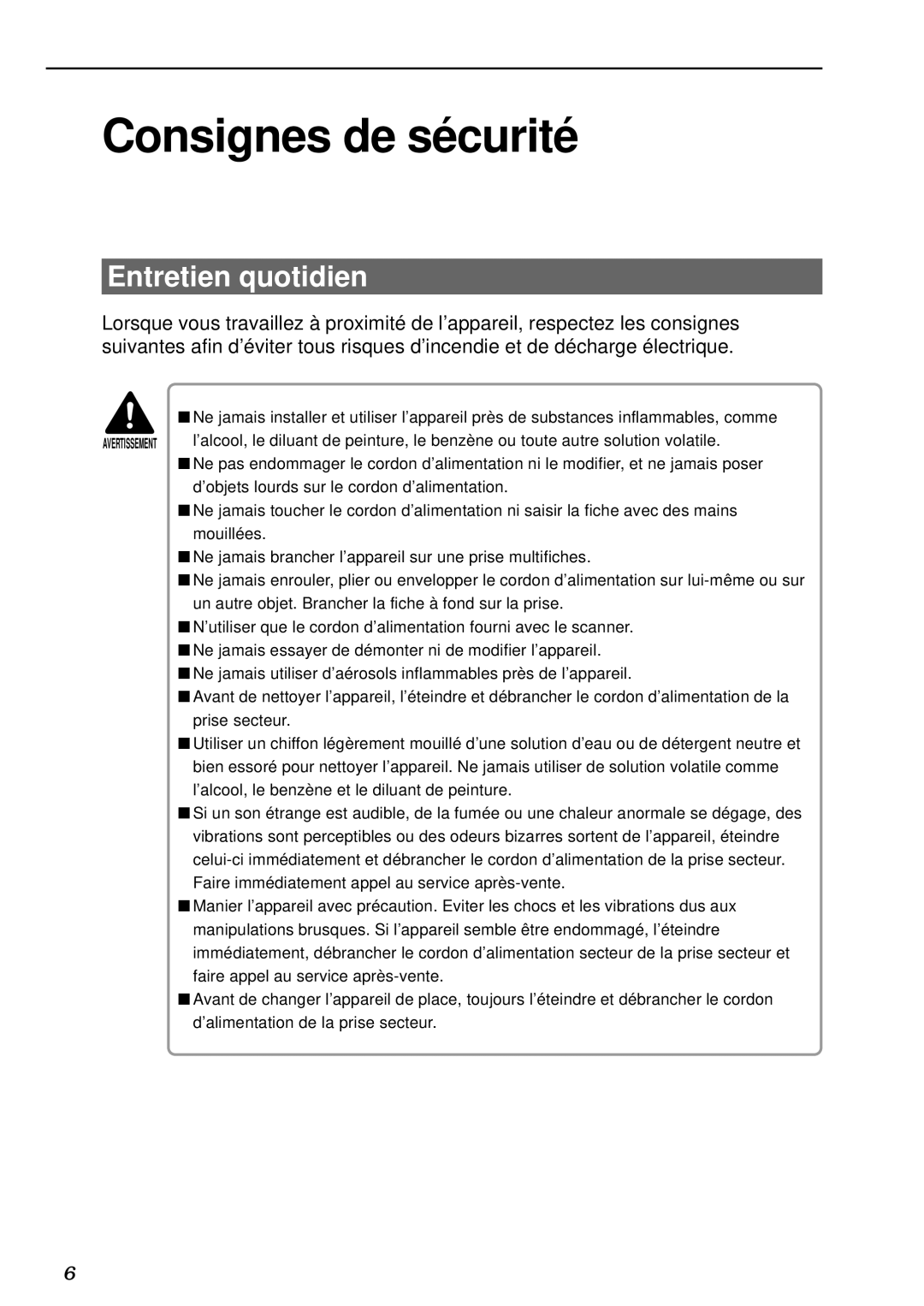 Canon DR-5020, DR-5080C manual Consignes de sécurité, Entretien quotidien 