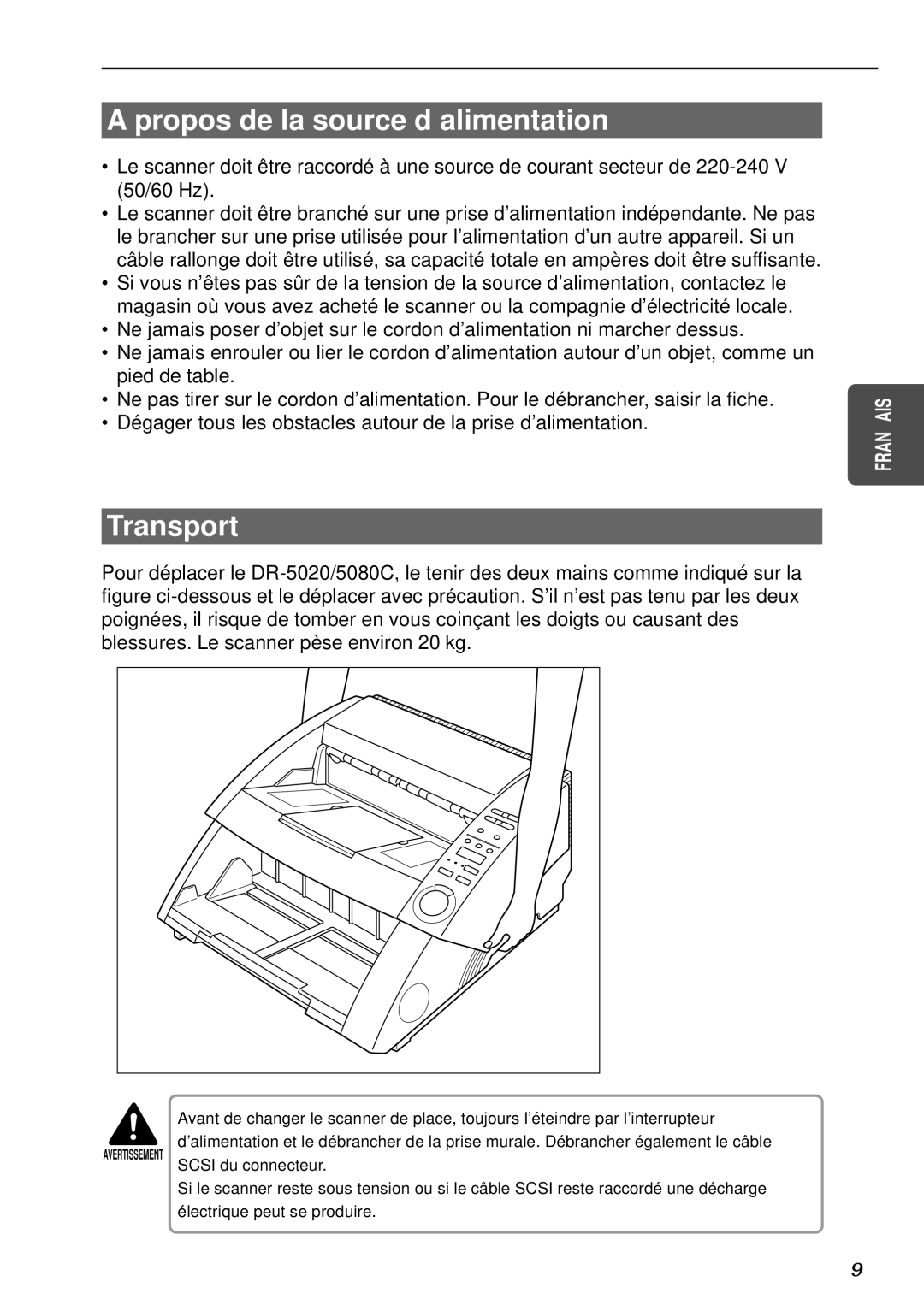 Canon DR-5080C, DR-5020 manual Propos de la source d’alimentation, Transport 