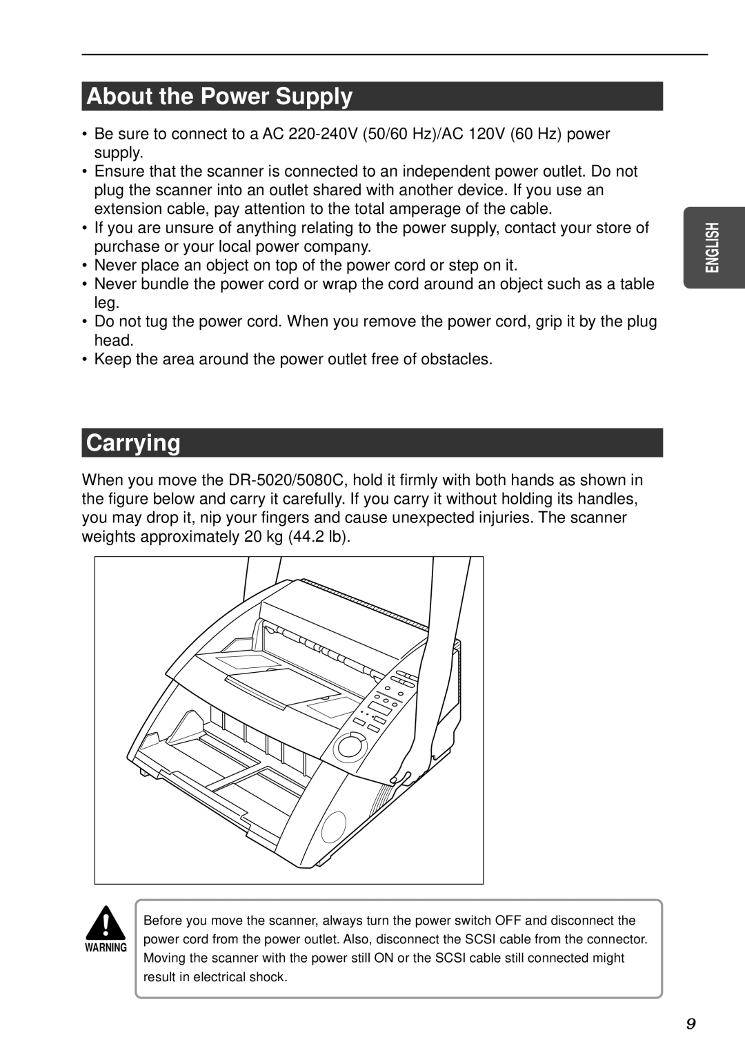 Canon DR-5080C, DR-5020 manual About the Power Supply, Carrying 