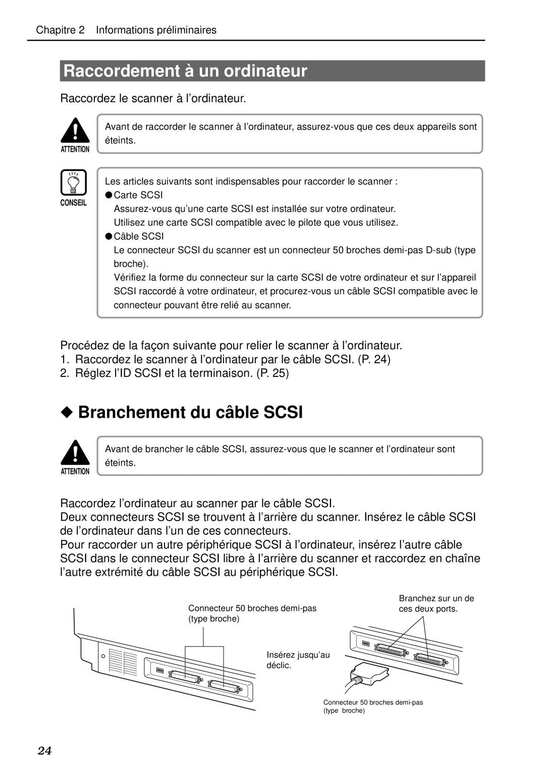 Canon DR-5020, DR-5080C manual Raccordement à un ordinateur, Branchement du câ ble Scsi, Raccordez le scanner à l’ordinateur 