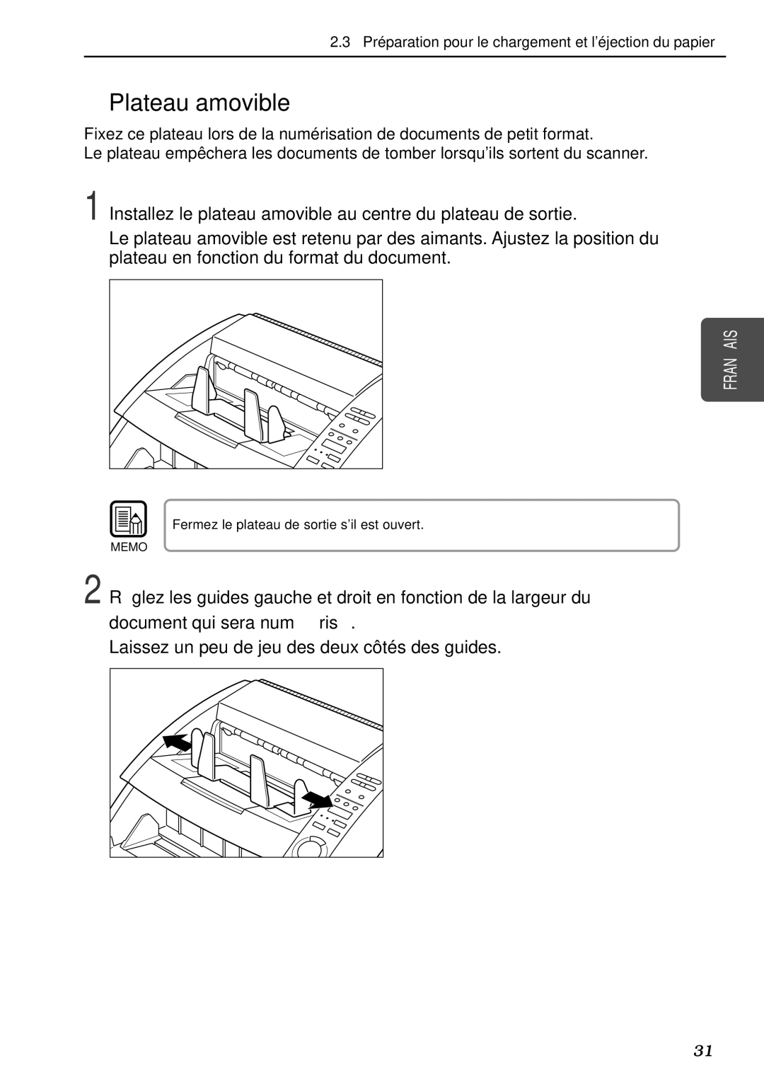 Canon DR-5080C, DR-5020 manual Installez le plateau amovible au centre du plateau de sortie 