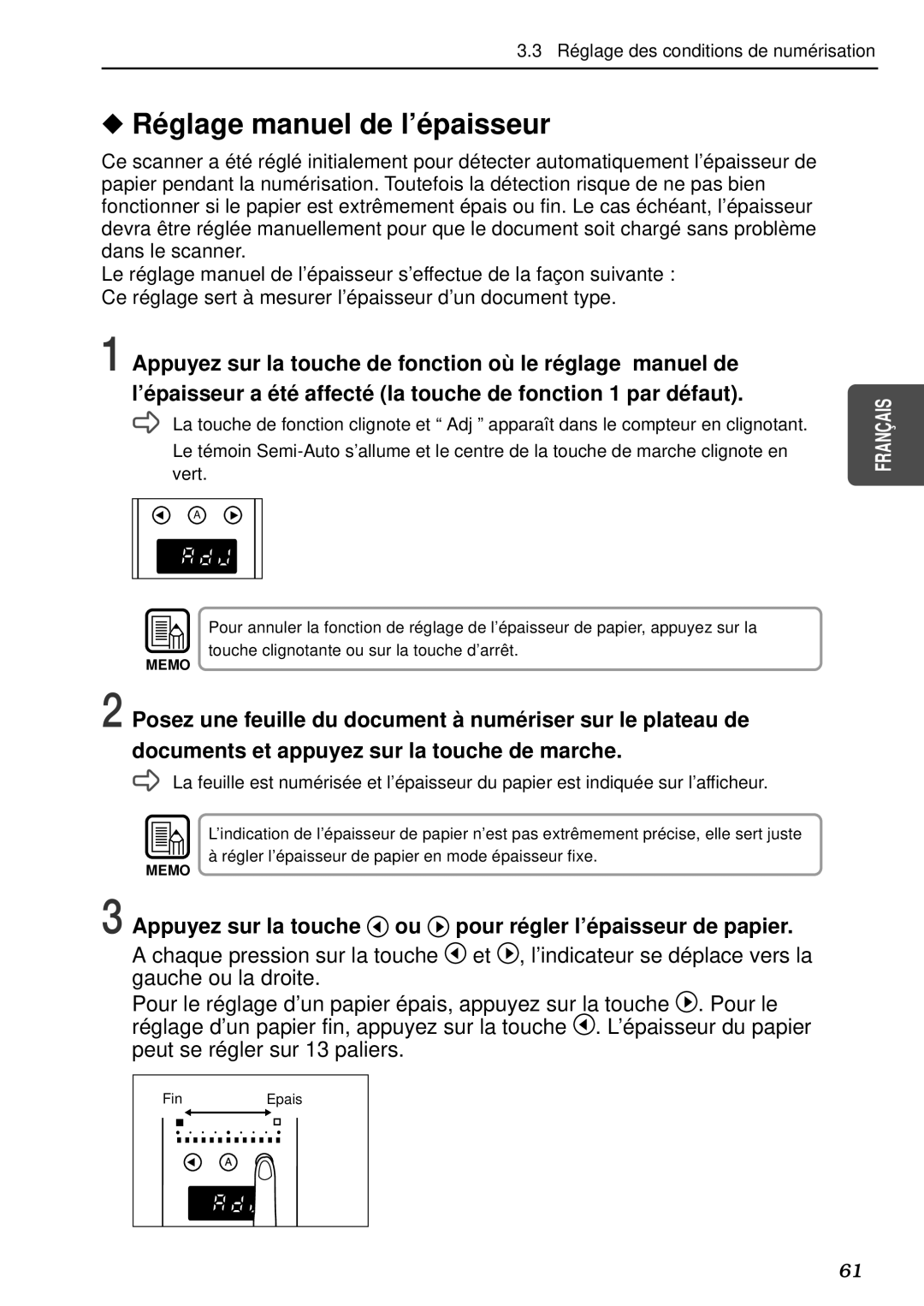 Canon DR-5080C, DR-5020 manual Ré glage manuel de l’é paisseur, Appuyez sur la touche ou pour ré gler l’é paisseur de papier 