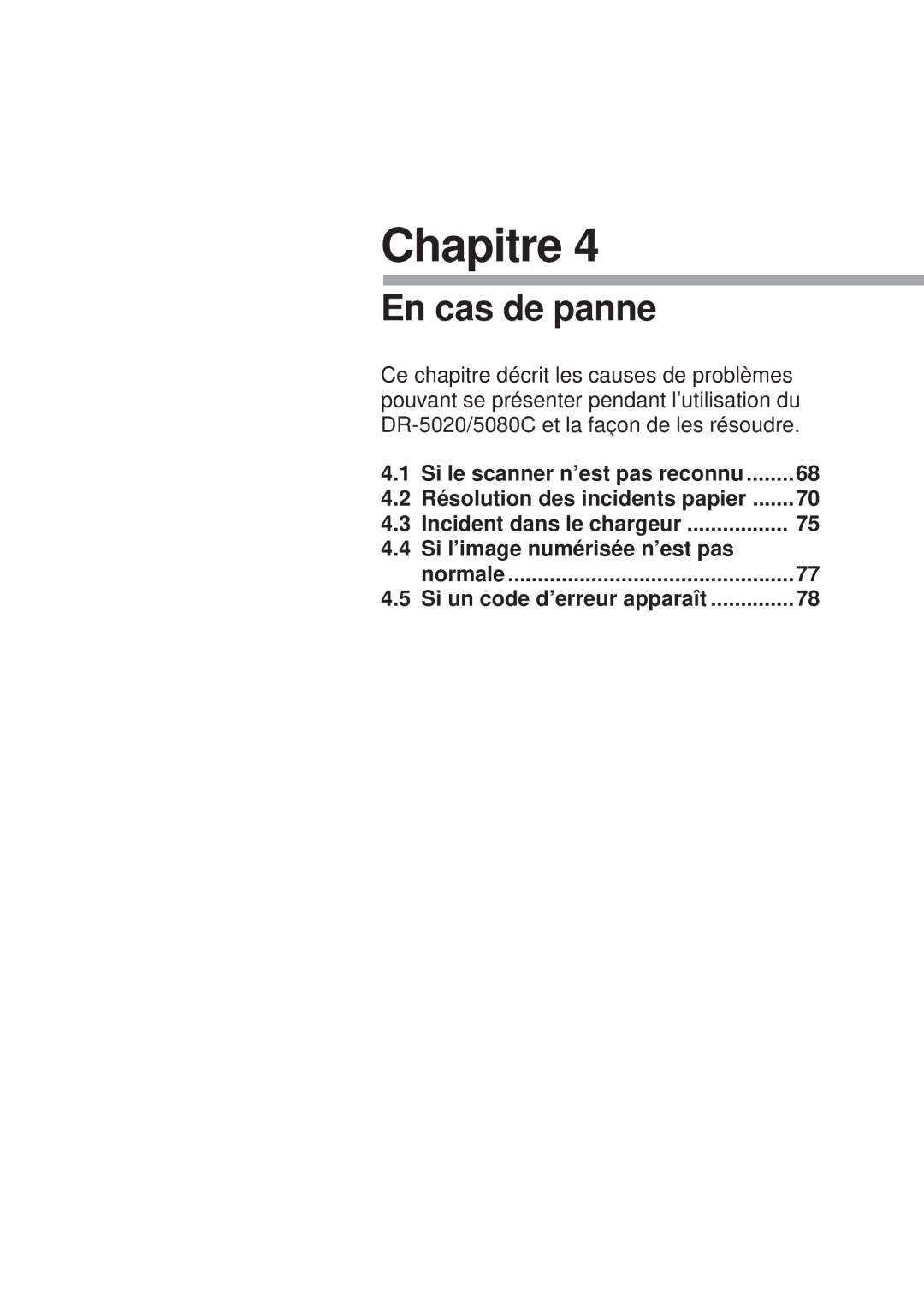 Canon DR-5080C, DR-5020 manual Chapitre, En cas de panne 