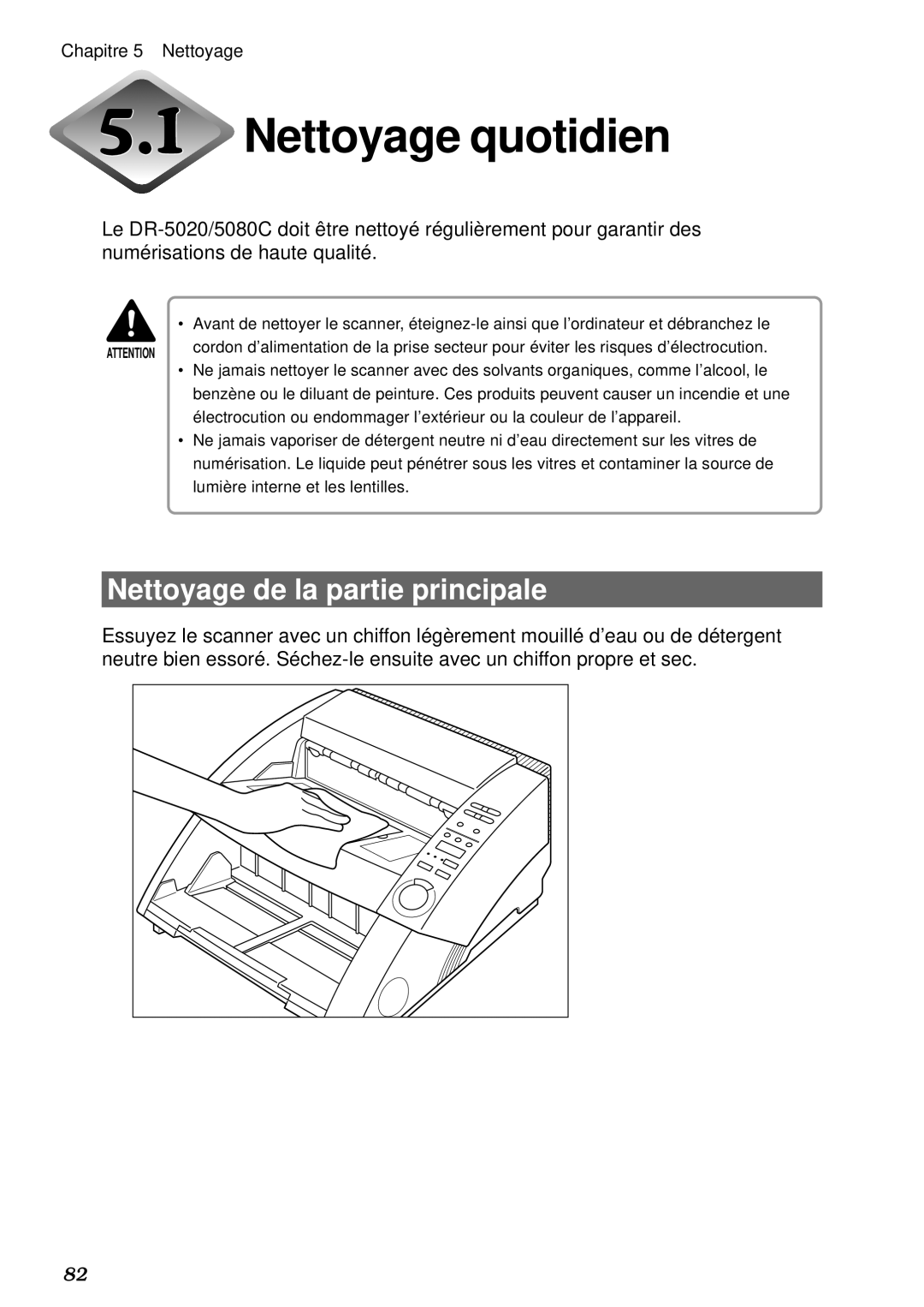 Canon DR-5020, DR-5080C manual Nettoyage quotidien, Nettoyage de la partie principale 