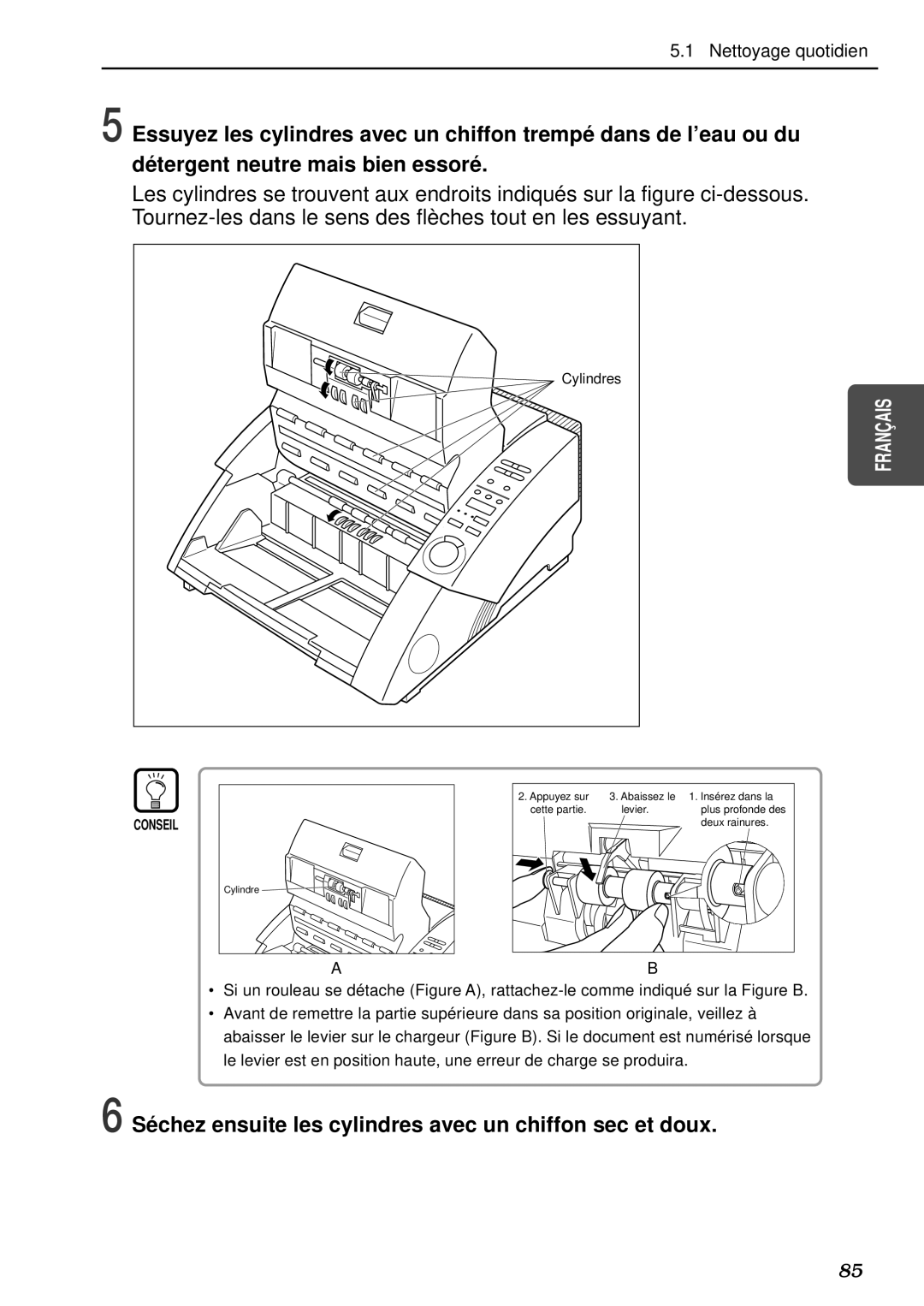 Canon DR-5080C, DR-5020 manual Sé chez ensuite les cylindres avec un chiffon sec et doux 