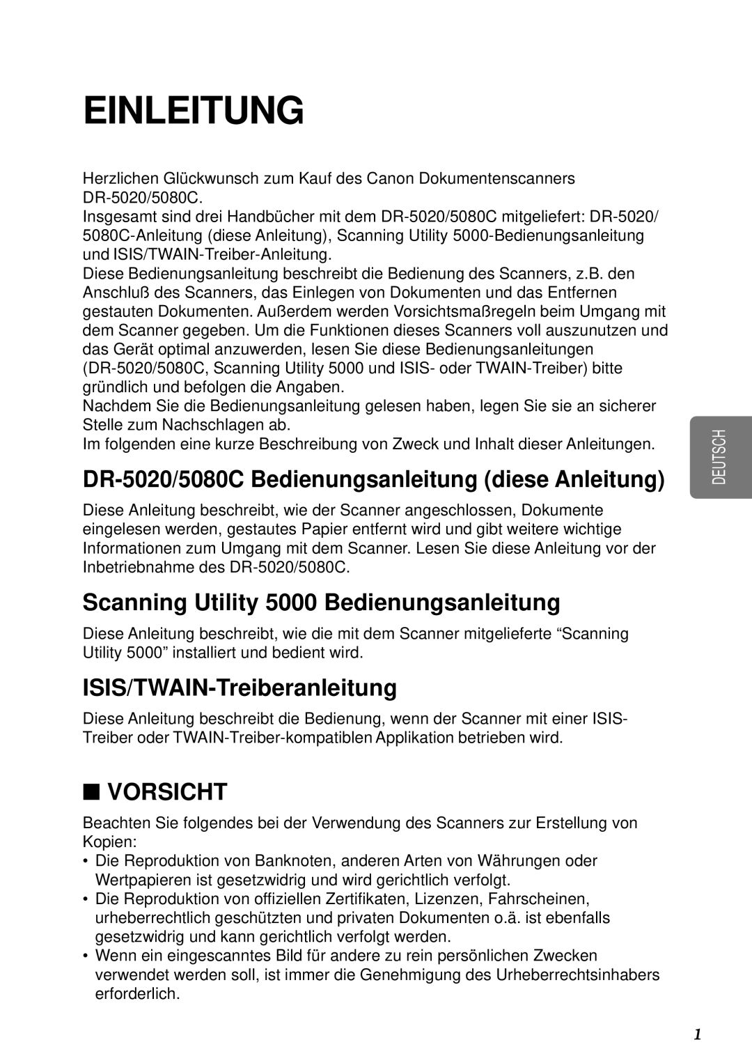 Canon DR-5080C manual DR-5020/5080C Bedienungsanleitung diese Anleitung, Scanning Utility 5000 Bedienungsanleitung 