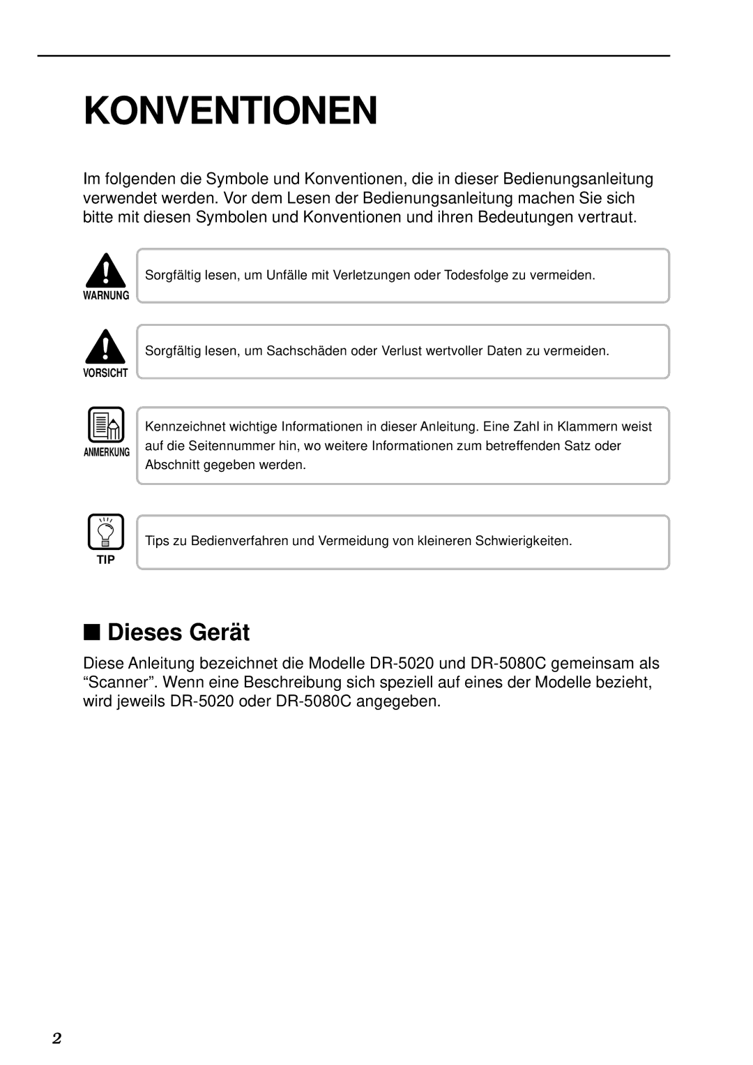 Canon DR-5020, DR-5080C manual Konventionen, Dieses Gerät 