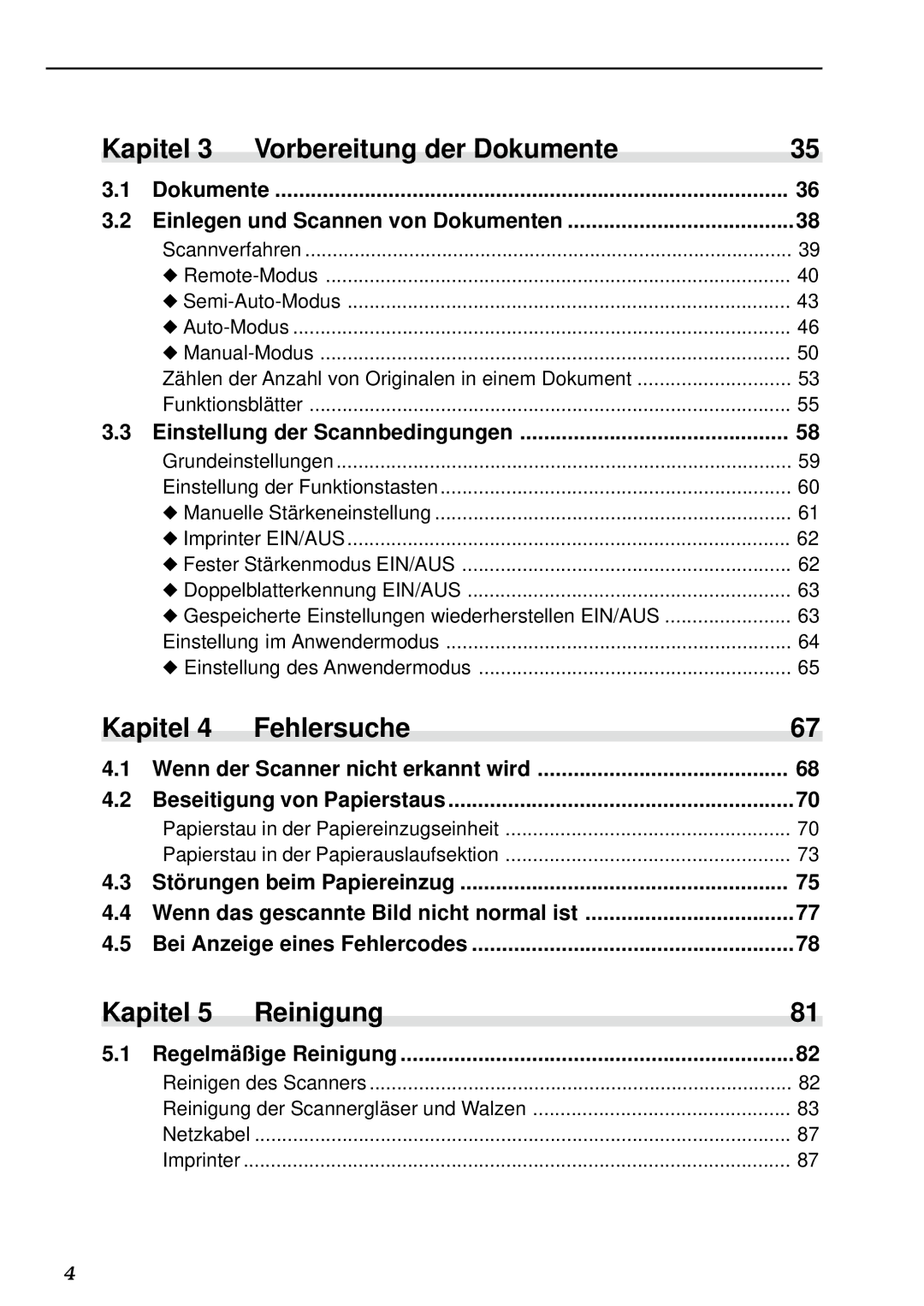 Canon DR-5020 Dokumente Einlegen und Scannen von Dokumenten, Einstellung der Scannbedingungen, Regelmäß ige Reinigung 