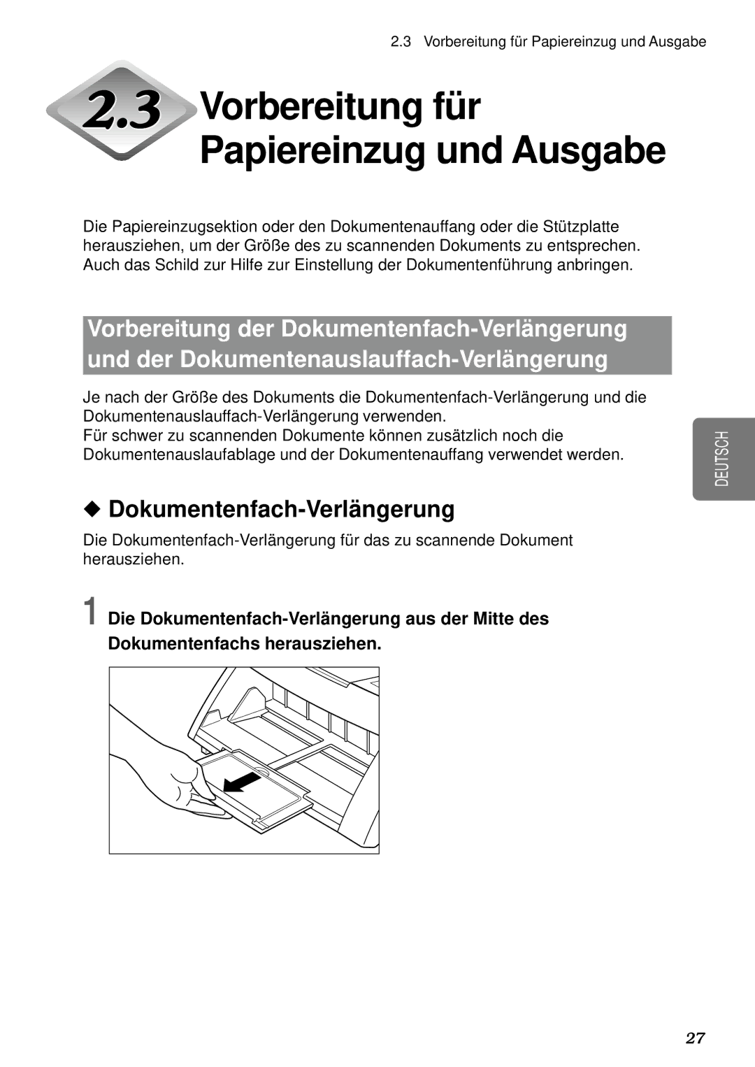 Canon DR-5080C, DR-5020 manual Vorbereitung fü r Papiereinzug und Ausgabe, Dokumentenfach-Verlä ngerung 