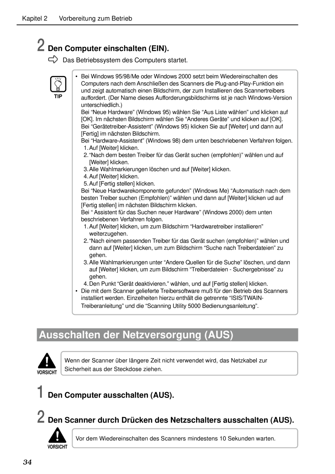 Canon DR-5020, DR-5080C manual Ausschalten der Netzversorgung AUS, Den Computer einschalten EIN 