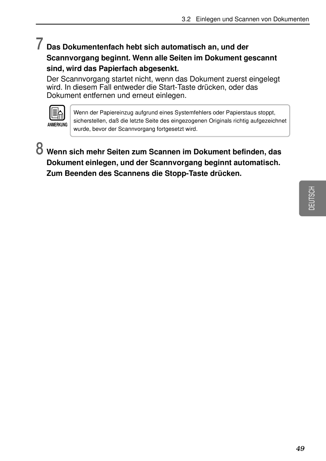 Canon DR-5080C, DR-5020 manual Wurde, bevor der Scannvorgang fortgesetzt wird 