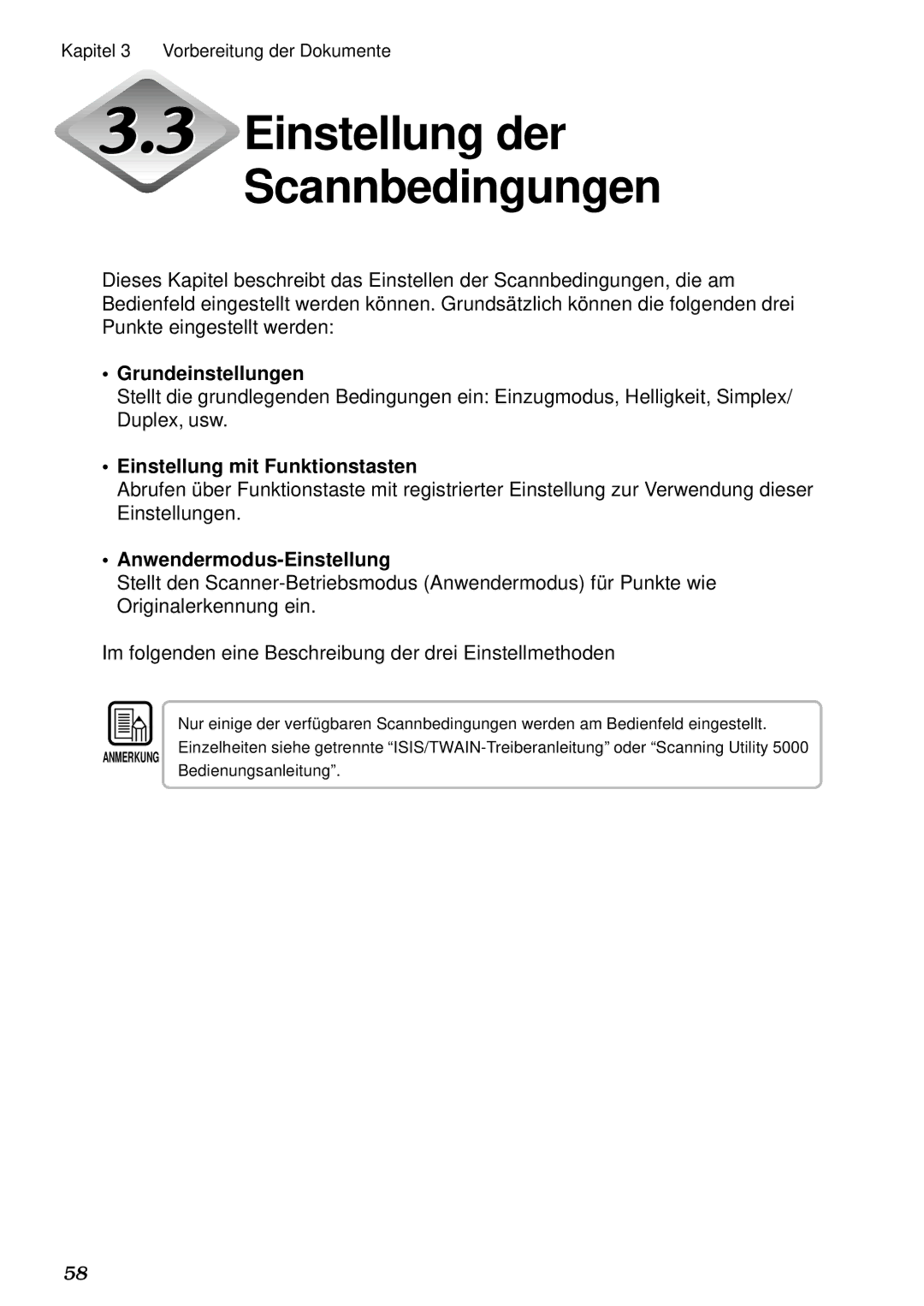 Canon DR-5020, DR-5080C manual Einstellung der Scannbedingungen, Grundeinstellungen, Einstellung mit Funktionstasten 