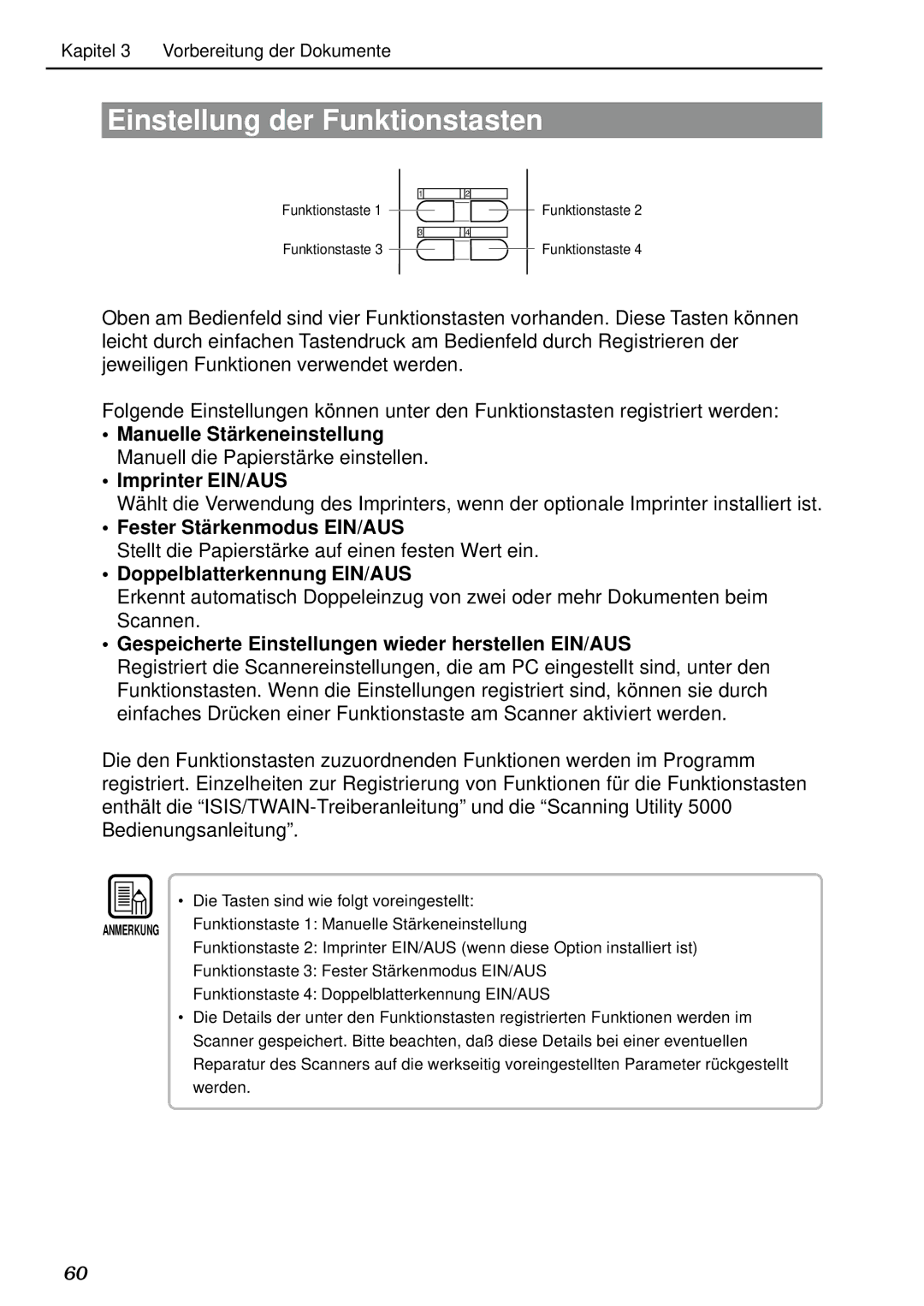 Canon DR-5020, DR-5080C manual Einstellung der Funktionstasten, Imprinter EIN/AUS, Fester Stä rkenmodus EIN/AUS 