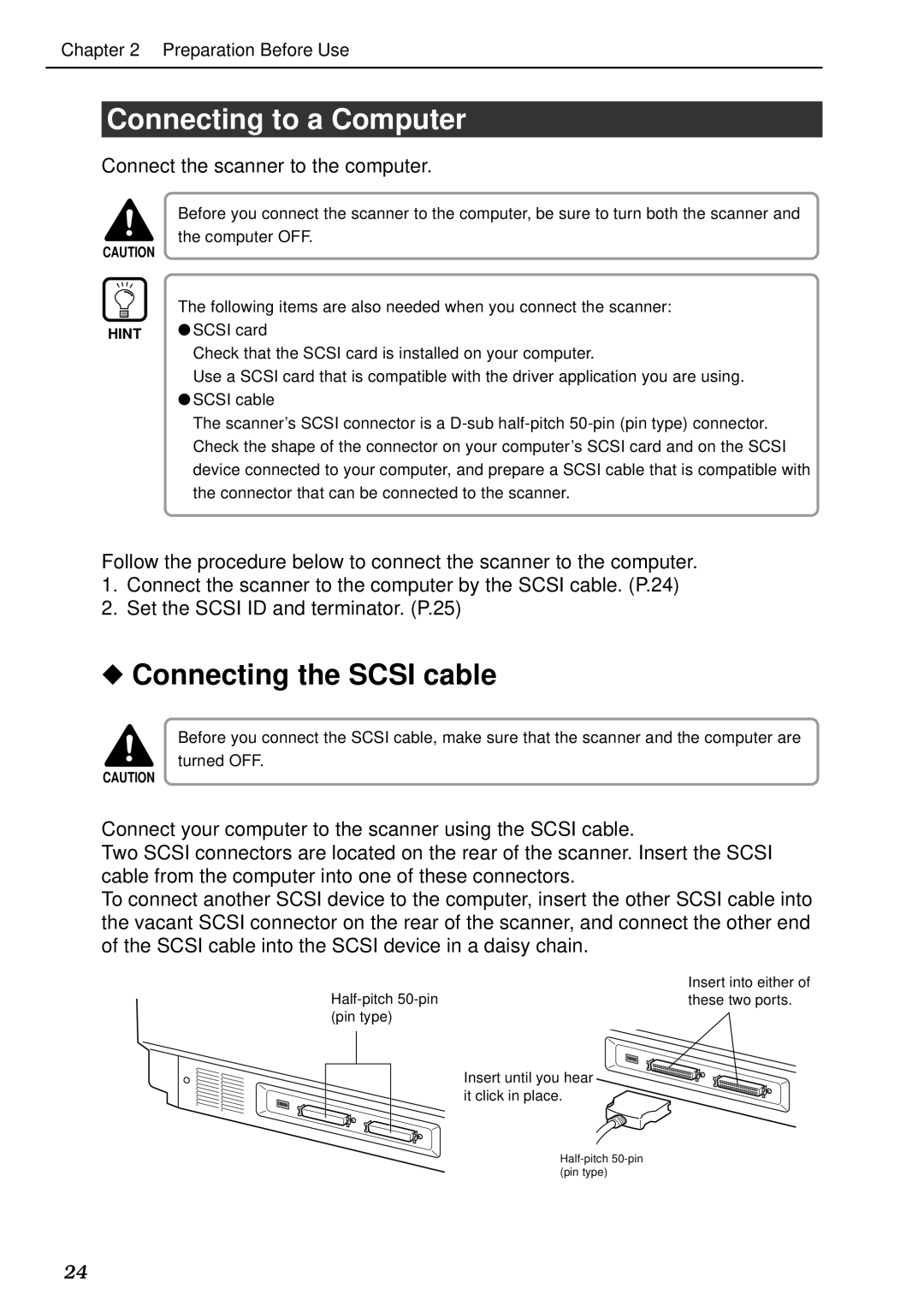 Canon DR-5020, DR-5080C manual Connecting to a Computer, Connecting the Scsi cable, Connect the scanner to the computer 