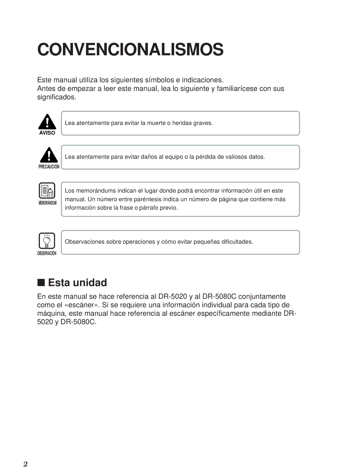 Canon DR-5020, DR-5080C manual Convencionalismos, Esta unidad 