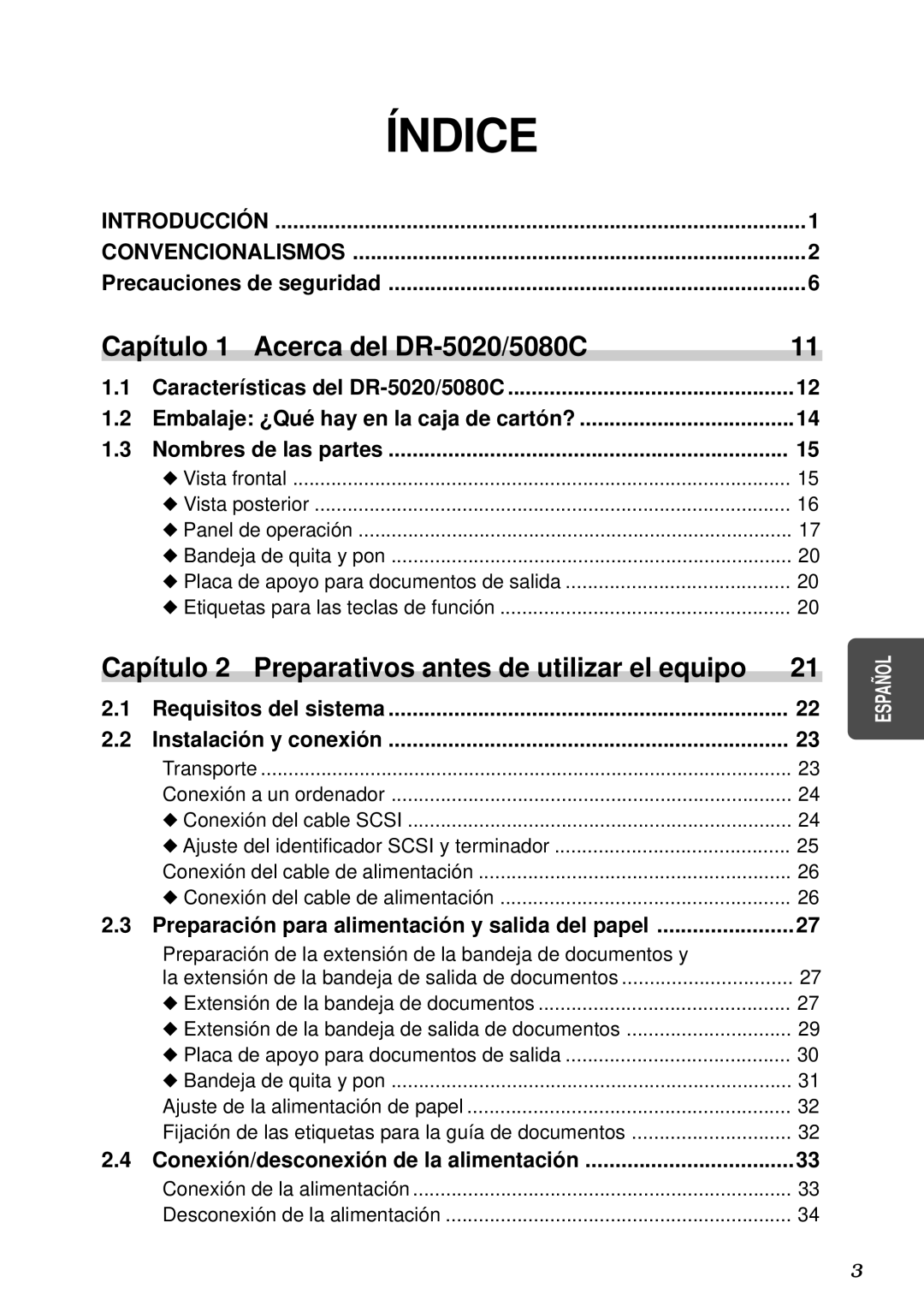 Canon DR-5080C, DR-5020 manual Precauciones de seguridad, Requisitos del sistema Instalació n y conexió n 