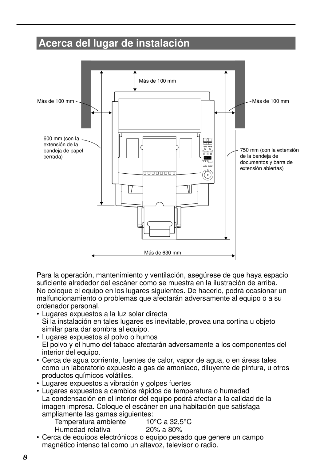 Canon DR-5020, DR-5080C manual Acerca del lugar de instalació n 