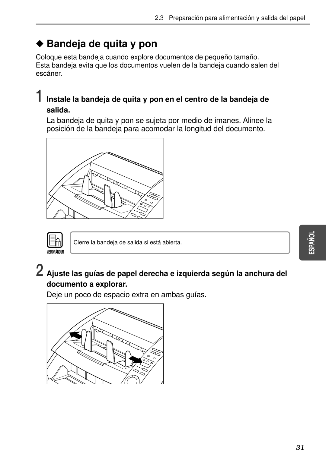 Canon DR-5080C, DR-5020 manual Deje un poco de espacio extra en ambas guías 