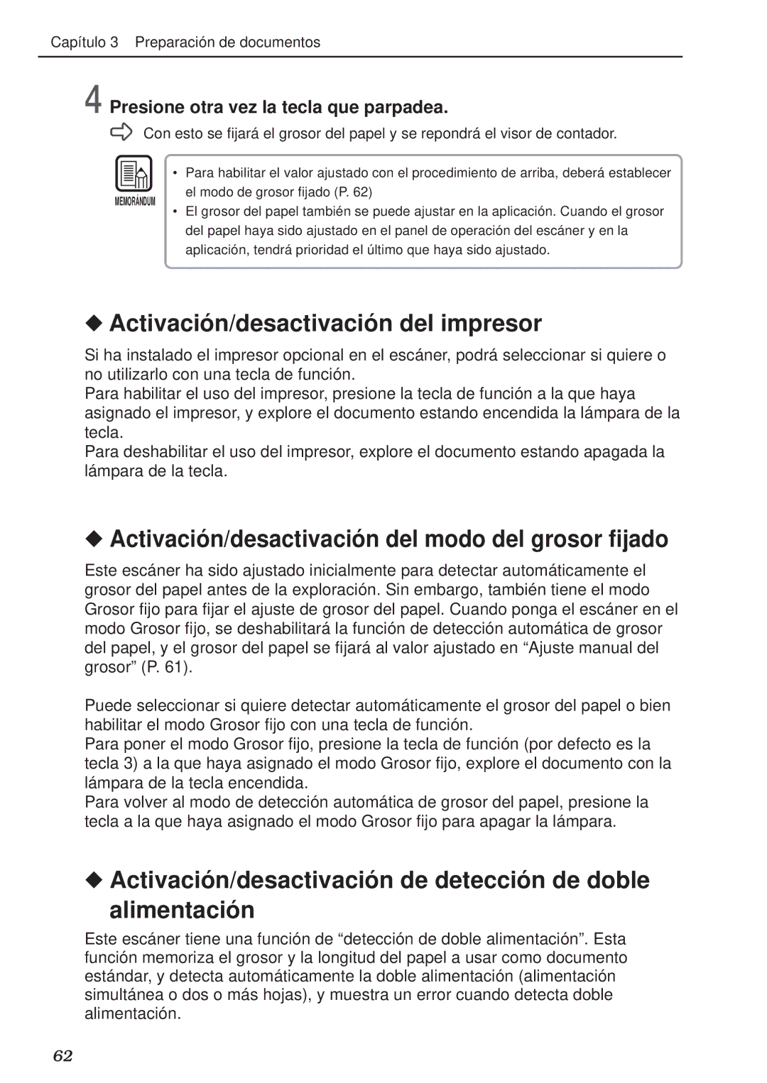 Canon DR-5020, DR-5080C Activació n/desactivació n del impresor, Activació n/desactivació n del modo del grosor fijado 