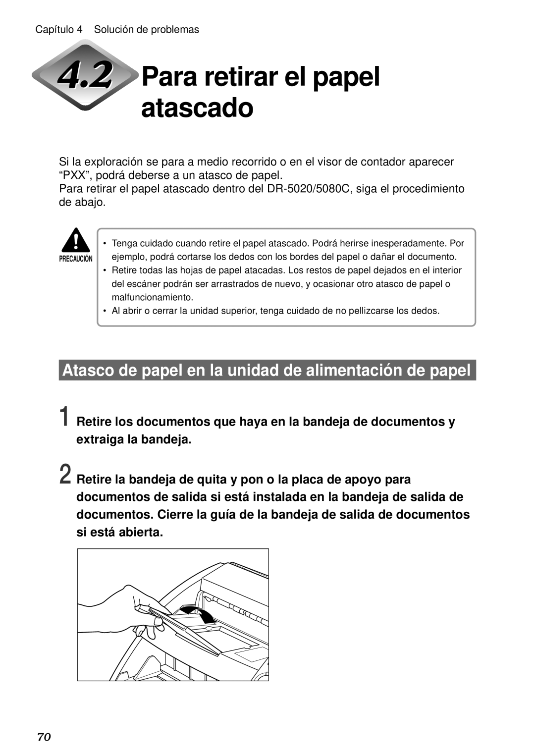 Canon DR-5020, DR-5080C manual Para retirar el papel atascado, Atasco de papel en la unidad de alimentació n de papel 