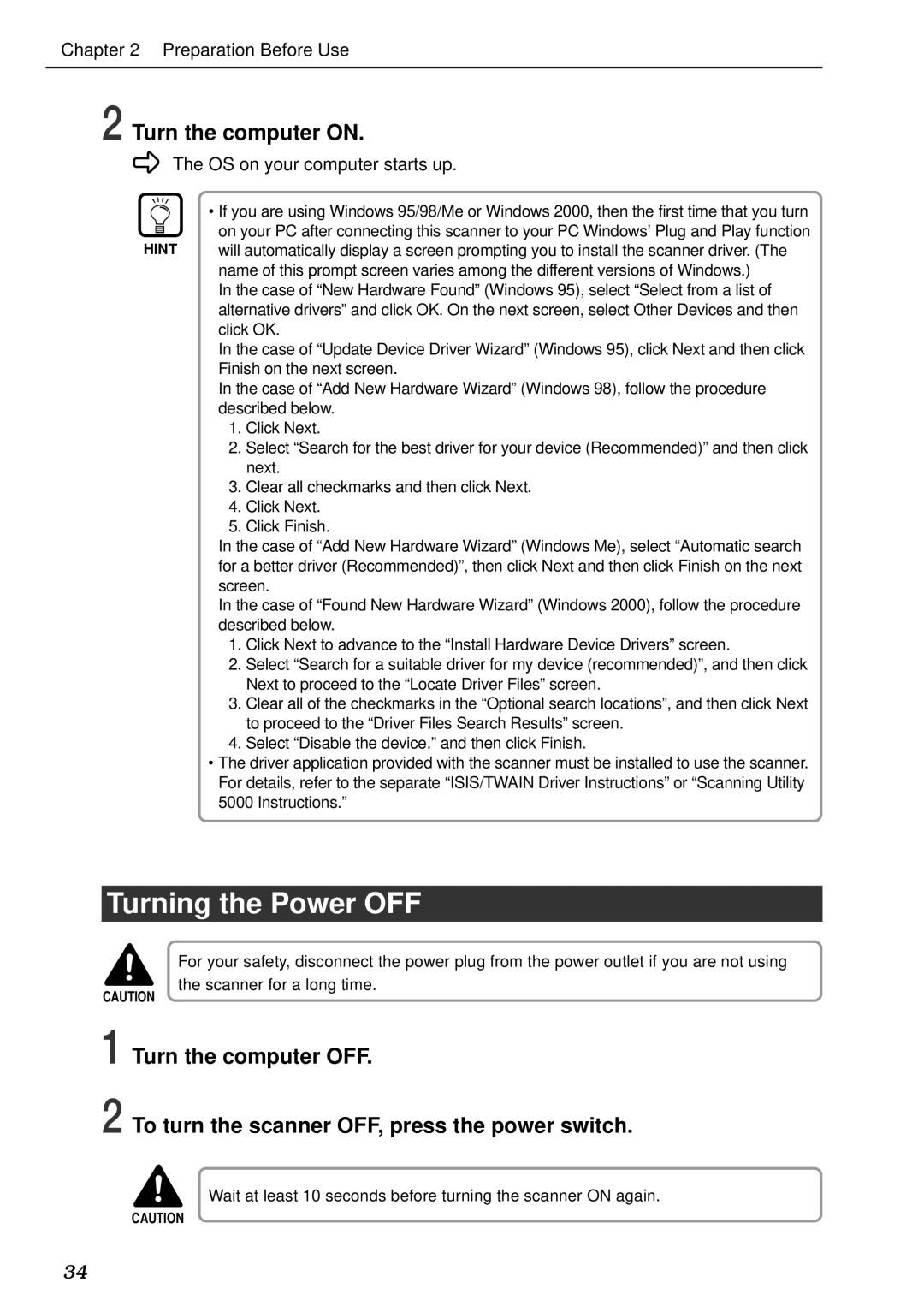 Canon DR-5020, DR-5080C manual Turning the Power OFF, Turn the computer on 