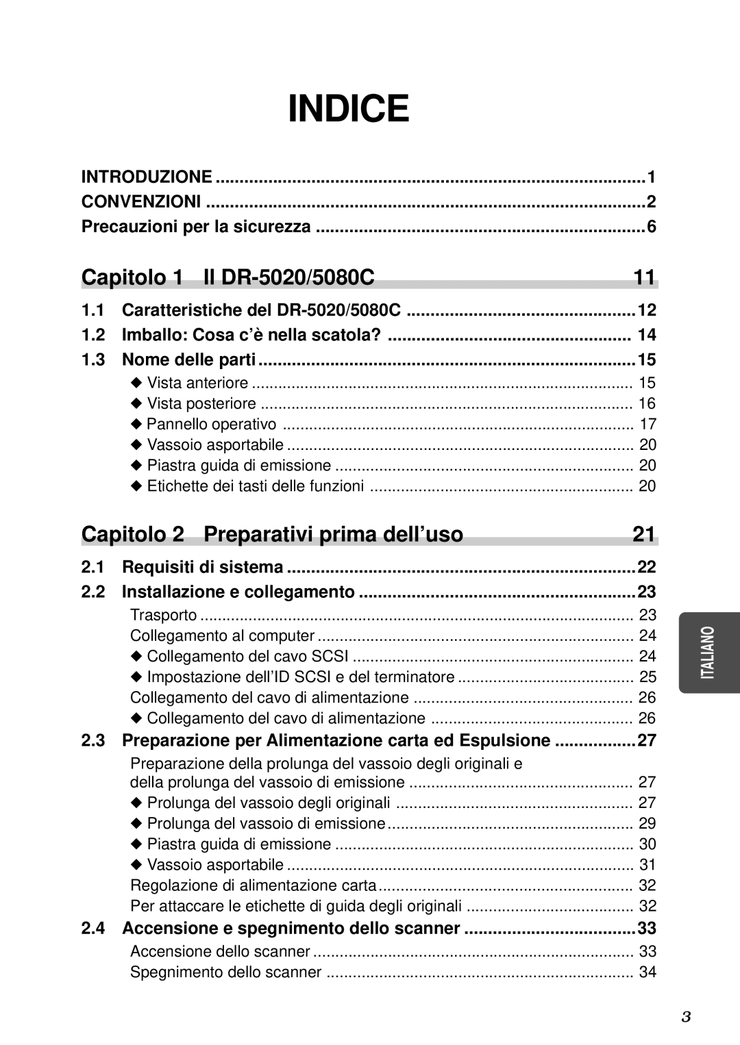 Canon DR-5080C, DR-5020 manual Precauzioni per la sicurezza, Requisiti di sistema Installazione e collegamento 