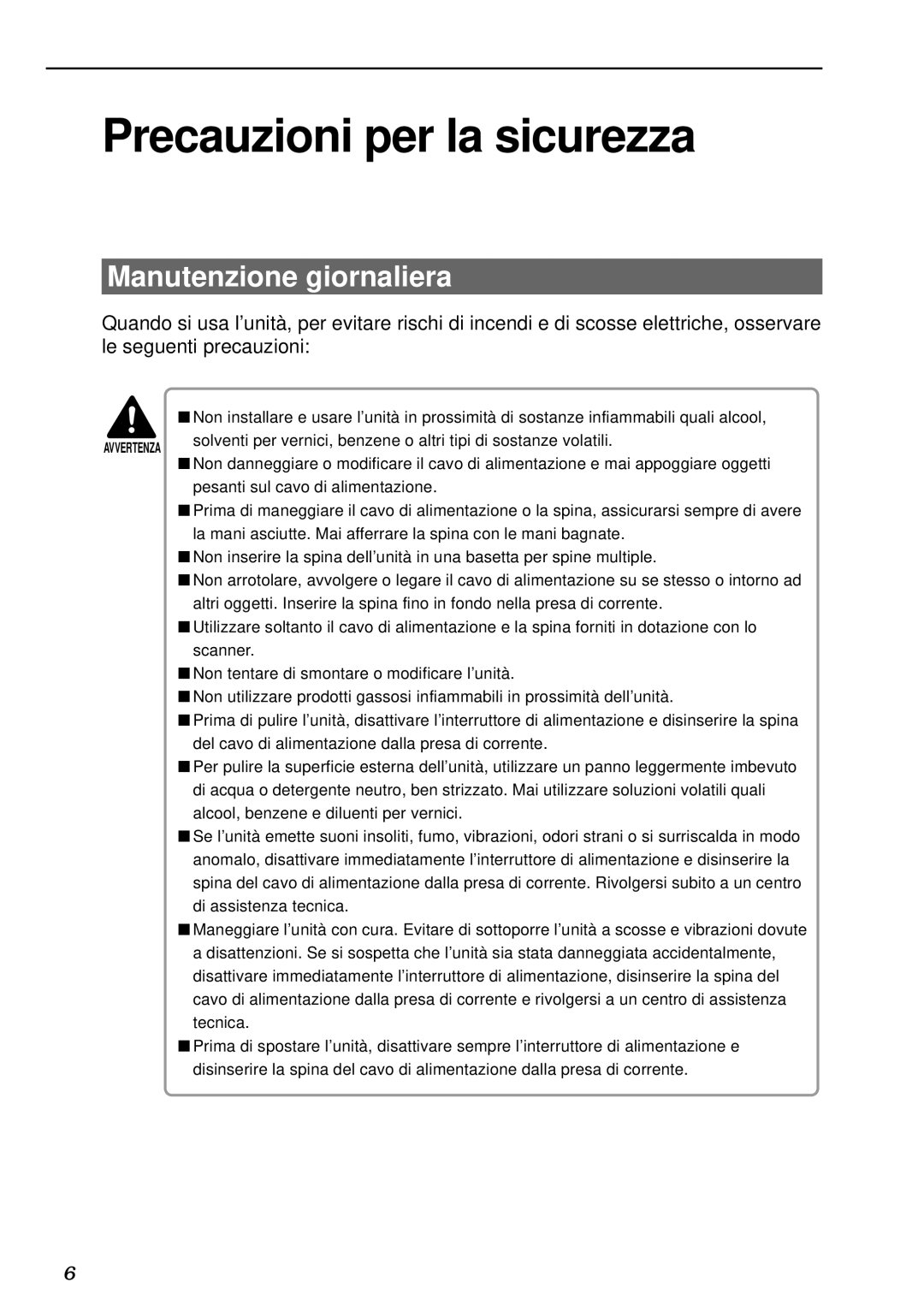 Canon DR-5020, DR-5080C manual Precauzioni per la sicurezza, Manutenzione giornaliera 