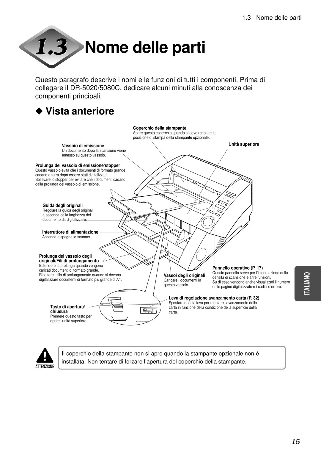 Canon DR-5080C, DR-5020 manual Nome delle parti, Vista anteriore 