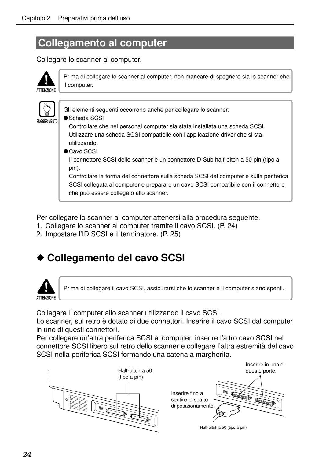 Canon DR-5020, DR-5080C manual Collegamento al computer, Collegamento del cavo Scsi, Collegare lo scanner al computer 