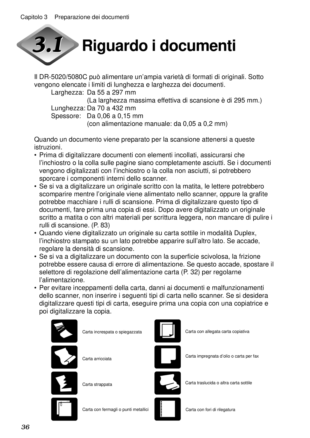 Canon DR-5020, DR-5080C manual Riguardo i documenti 