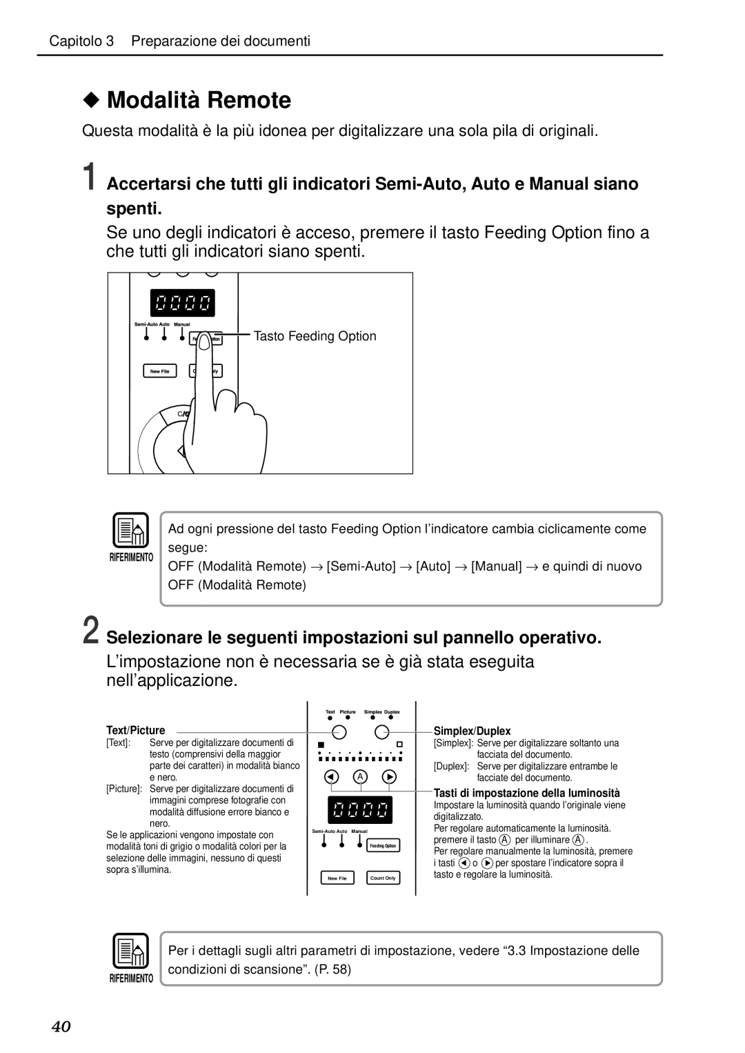 Canon DR-5020, DR-5080C manual Modalità Remote, Selezionare le seguenti impostazioni sul pannello operativo 