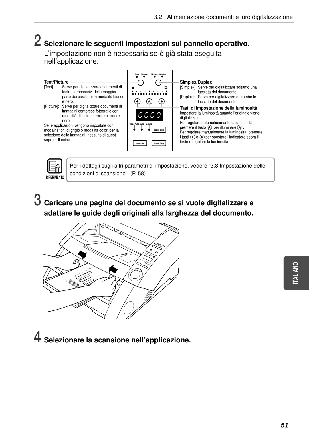 Canon DR-5080C, DR-5020 manual Selezionare le seguenti impostazioni sul pannello operativo 