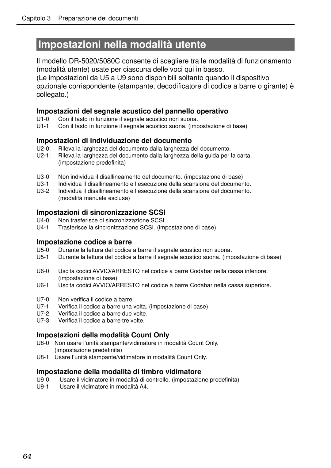 Canon DR-5020, DR-5080C manual Impostazioni nella modalità utente 