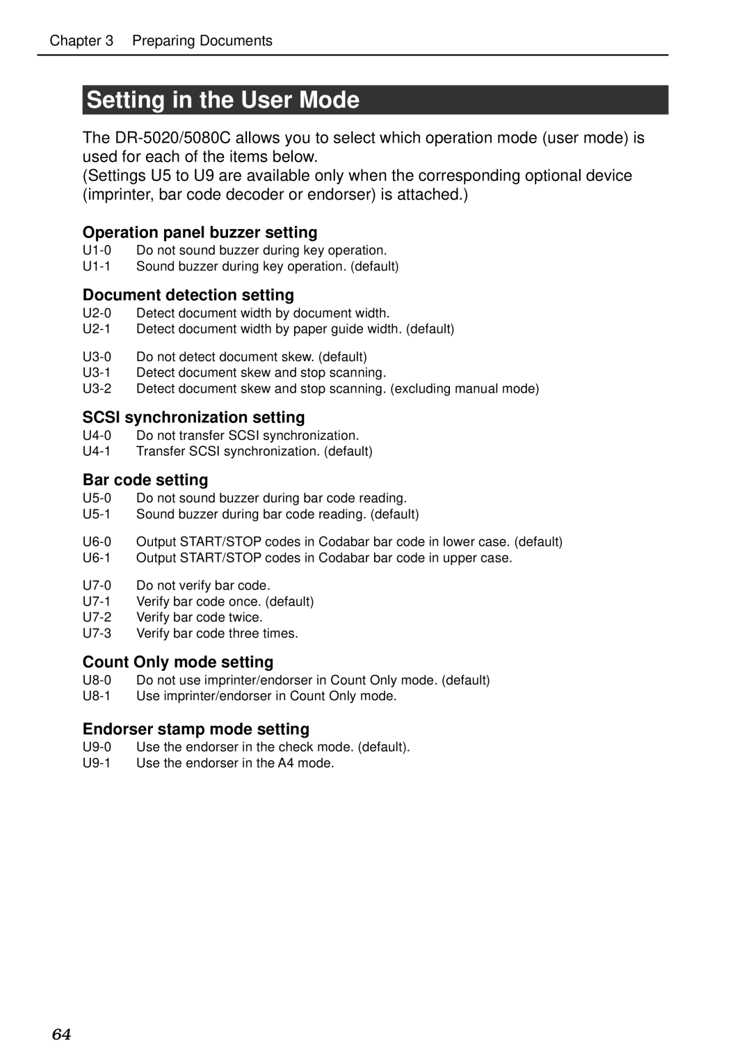 Canon DR-5020, DR-5080C manual Setting in the User Mode 