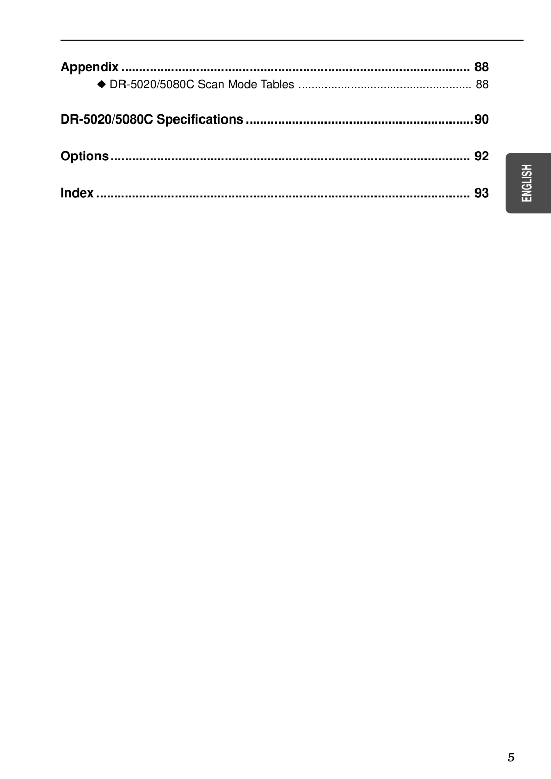 Canon DR-5080C manual Appendix, DR-5020/5080C Specifications Options Index, DR-5020/5080C Scan Mode Tables 