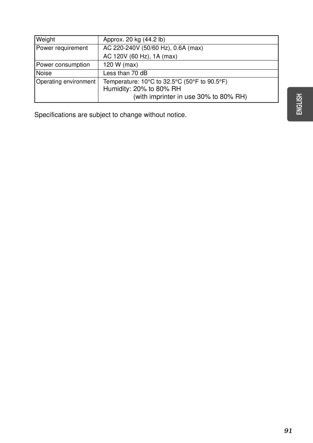 Canon DR-5080C, DR-5020 manual Humidity 20% to 80% RH, With imprinter in use 30% to 80% RH 