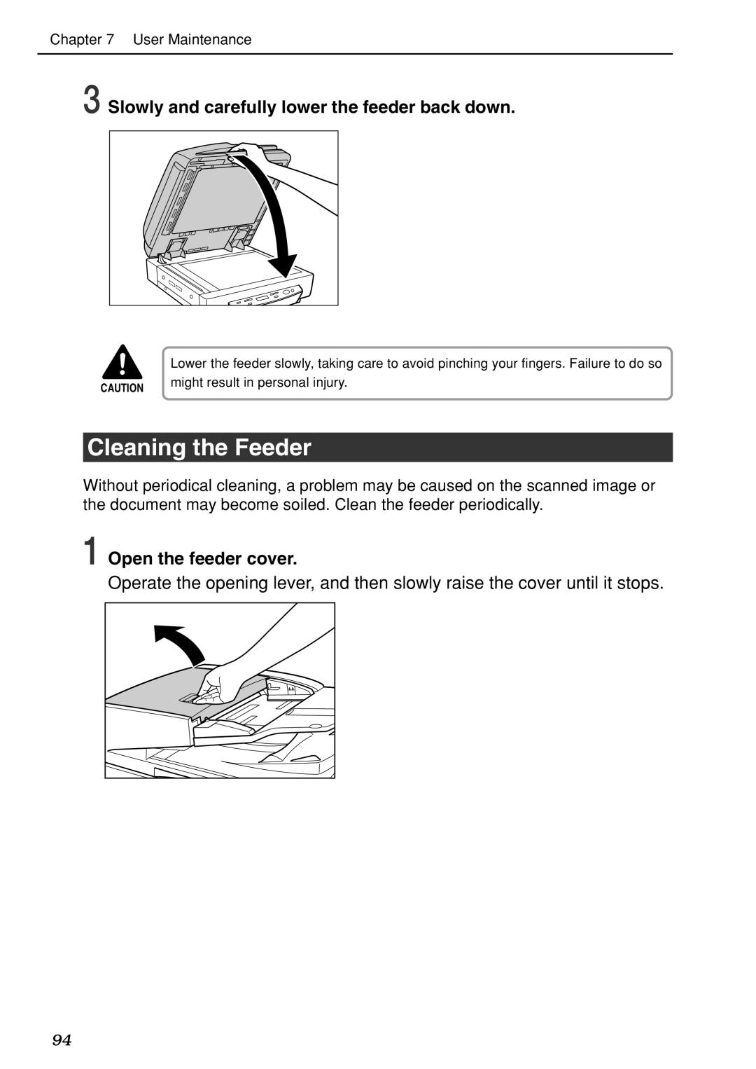 Canon DR-7080C manual Cleaning the Feeder, Slowly and carefully lower the feeder back down 