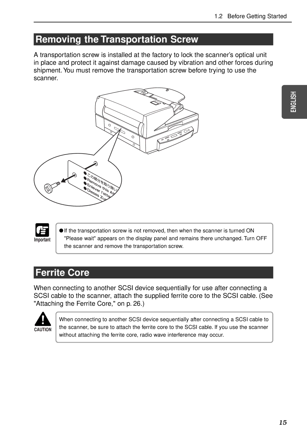 Canon DR-7080C manual Removing the Transportation Screw, Ferrite Core 